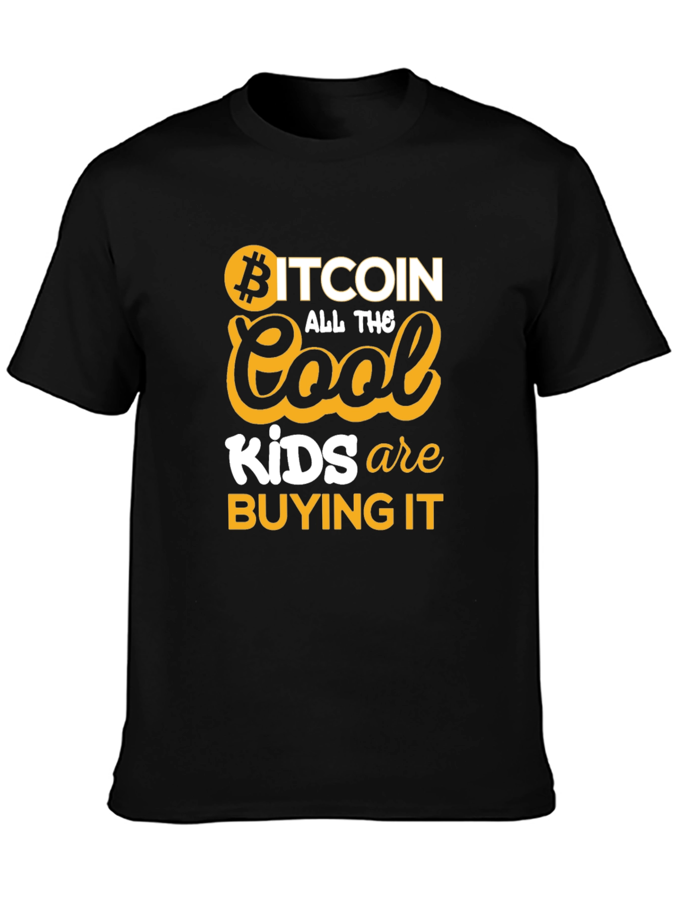 Bitcoin Cool Kids Buying It Graphic T-Shirt