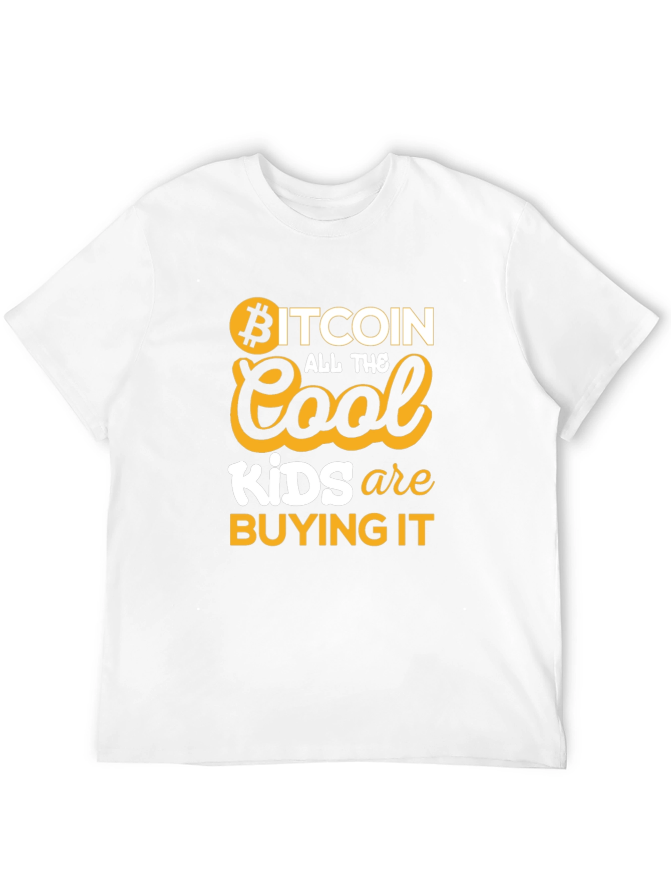 Bitcoin Cool Kids Buying It Graphic T-Shirt