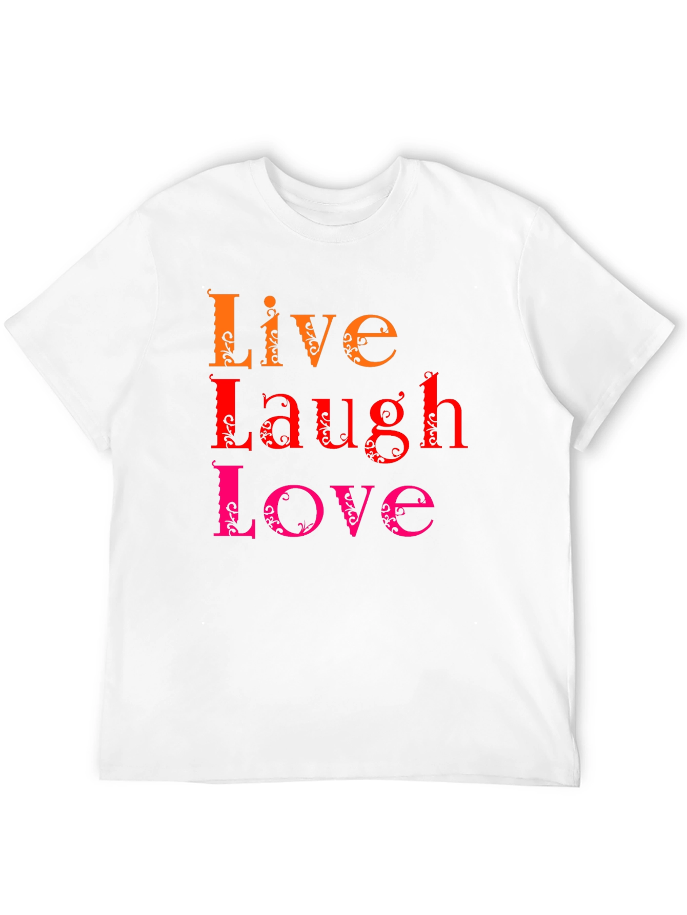 Live Laugh Love Graphic Tee - Soft Cotton T-Shirt