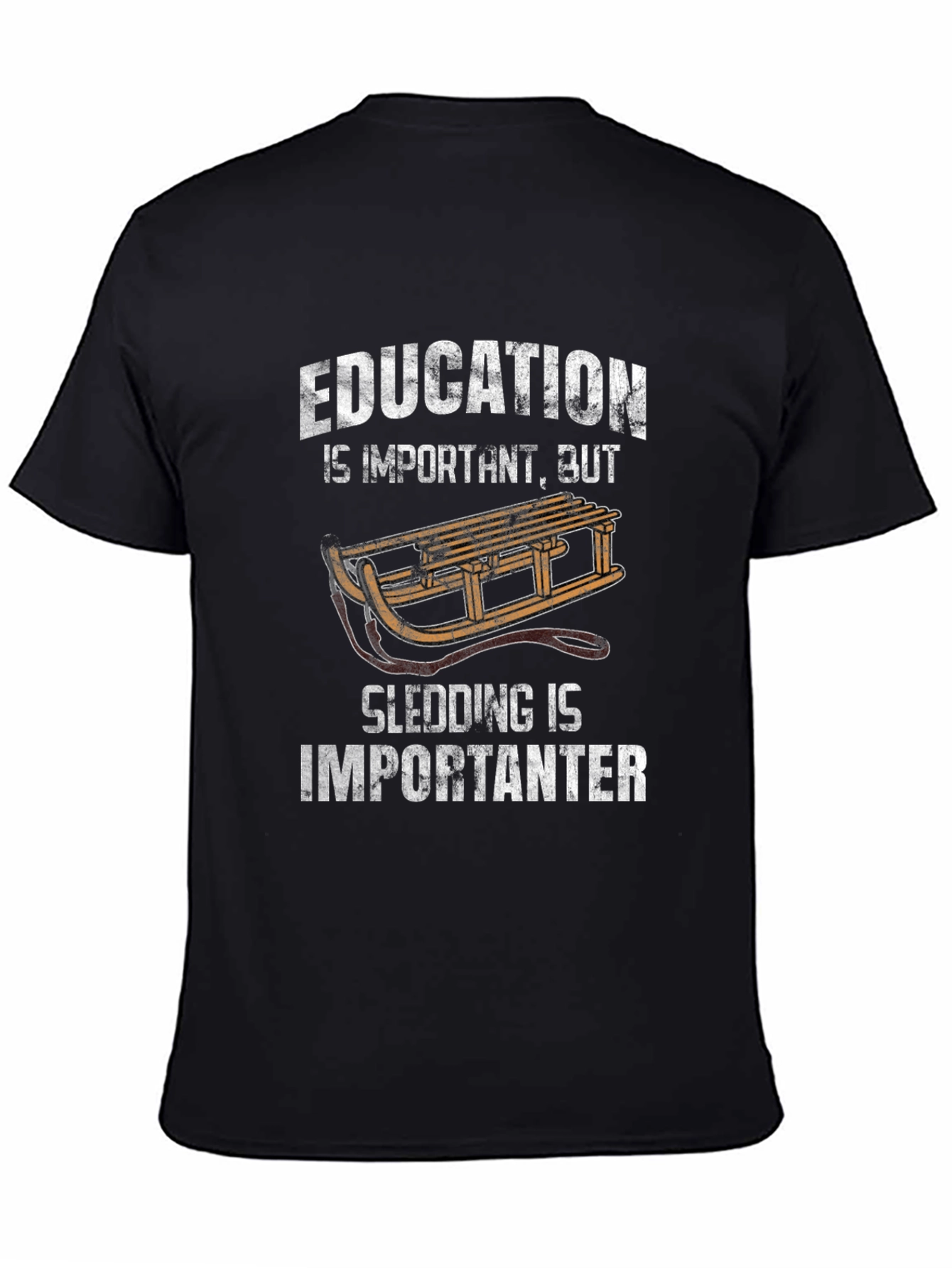 Education Sledding Important T-Shirt
