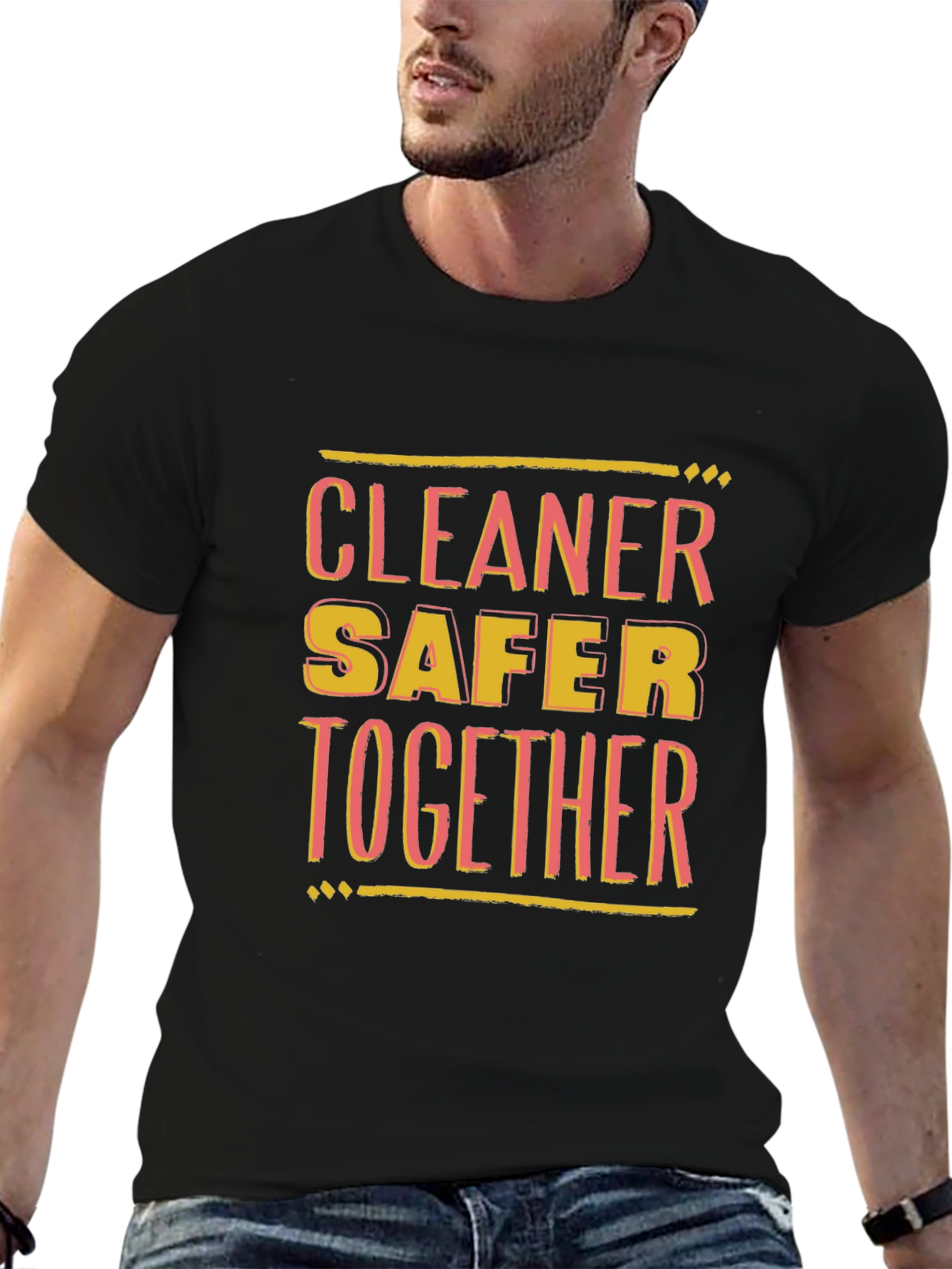 Cleaner Safer Together Black Graphic T-Shirt