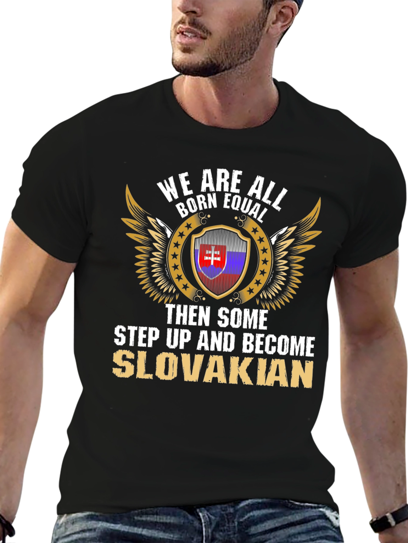 Slovakian Pride Tee - Born Equal Then Some!