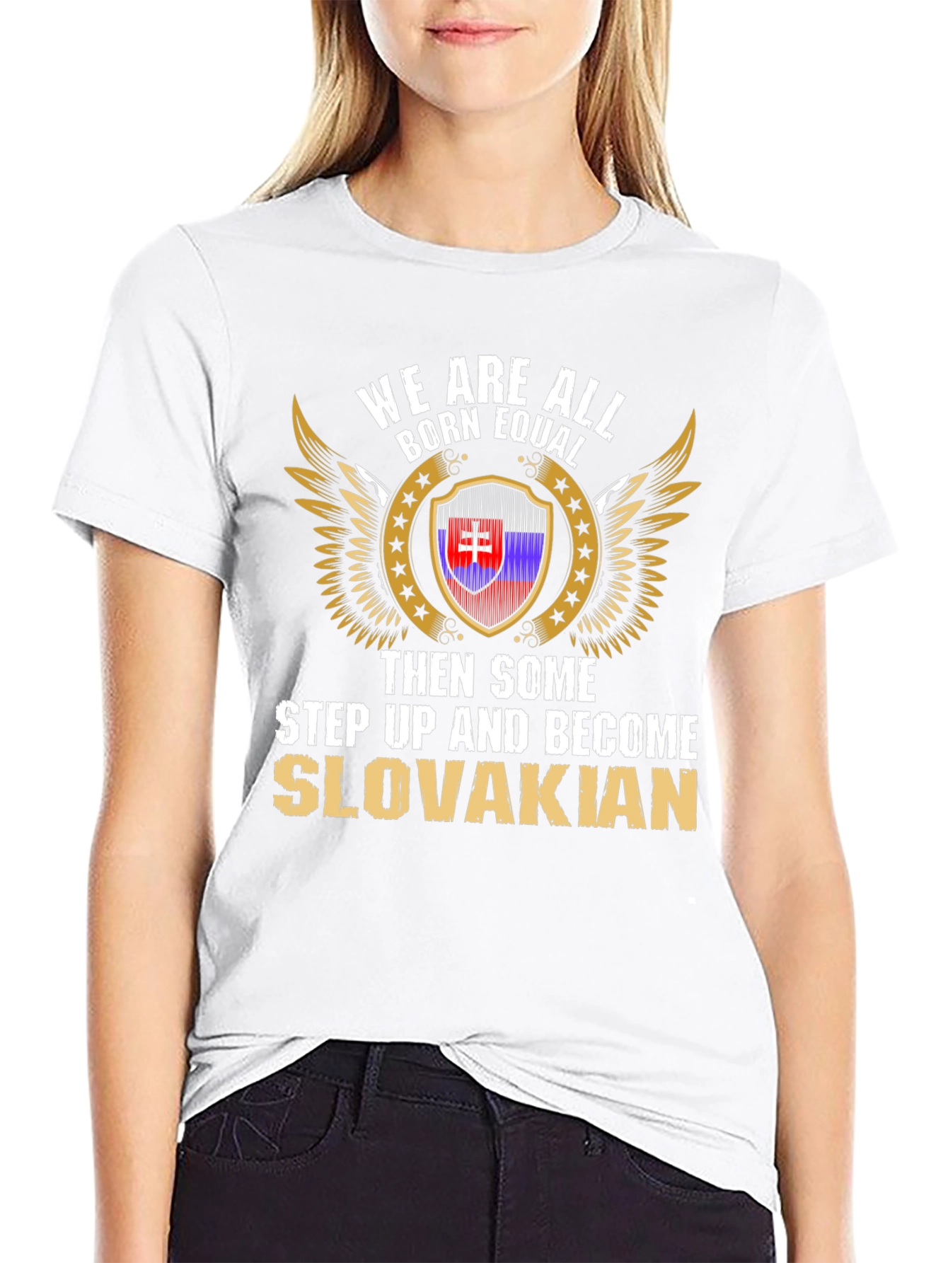 Slovakian Pride Tee - Born Equal Then Some!