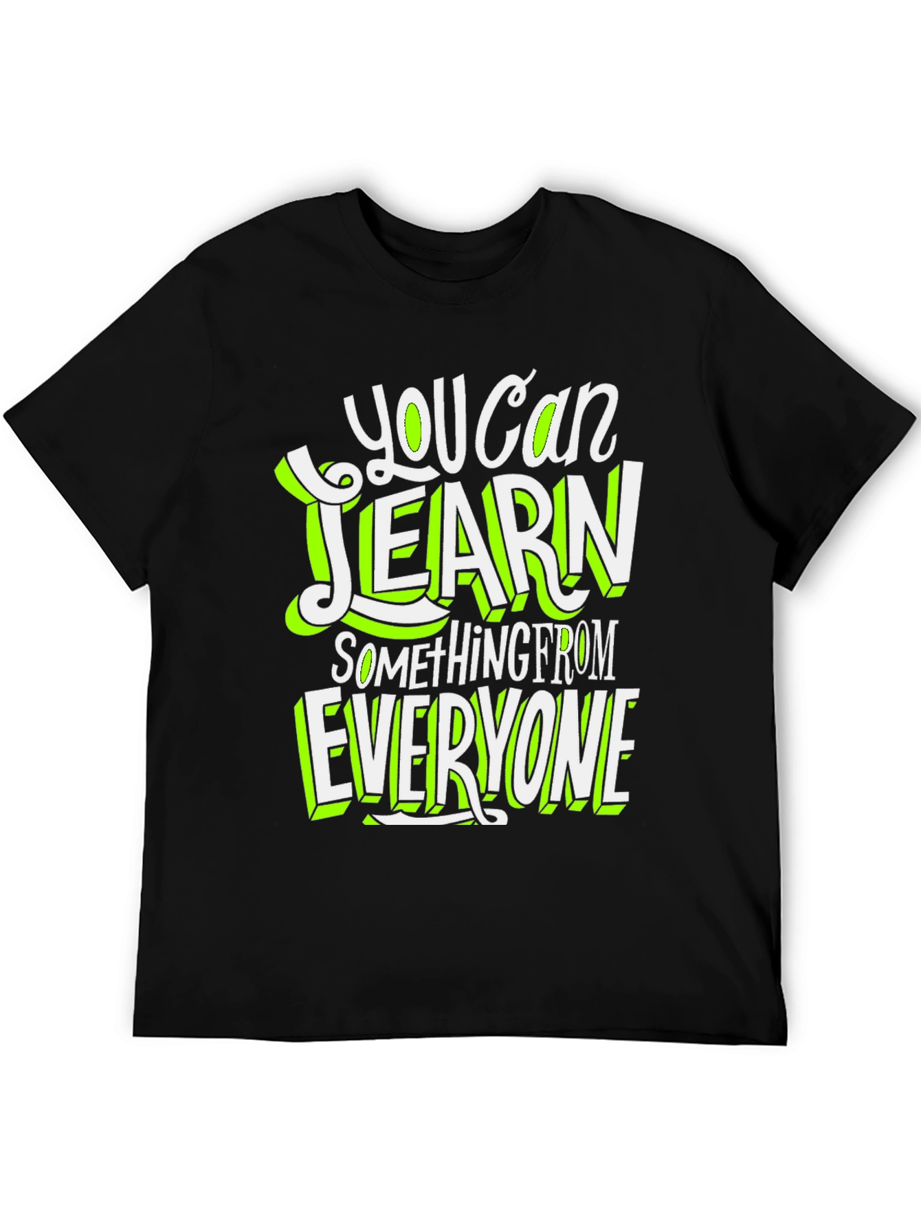 Learn From Everyone Graphic T-Shirt