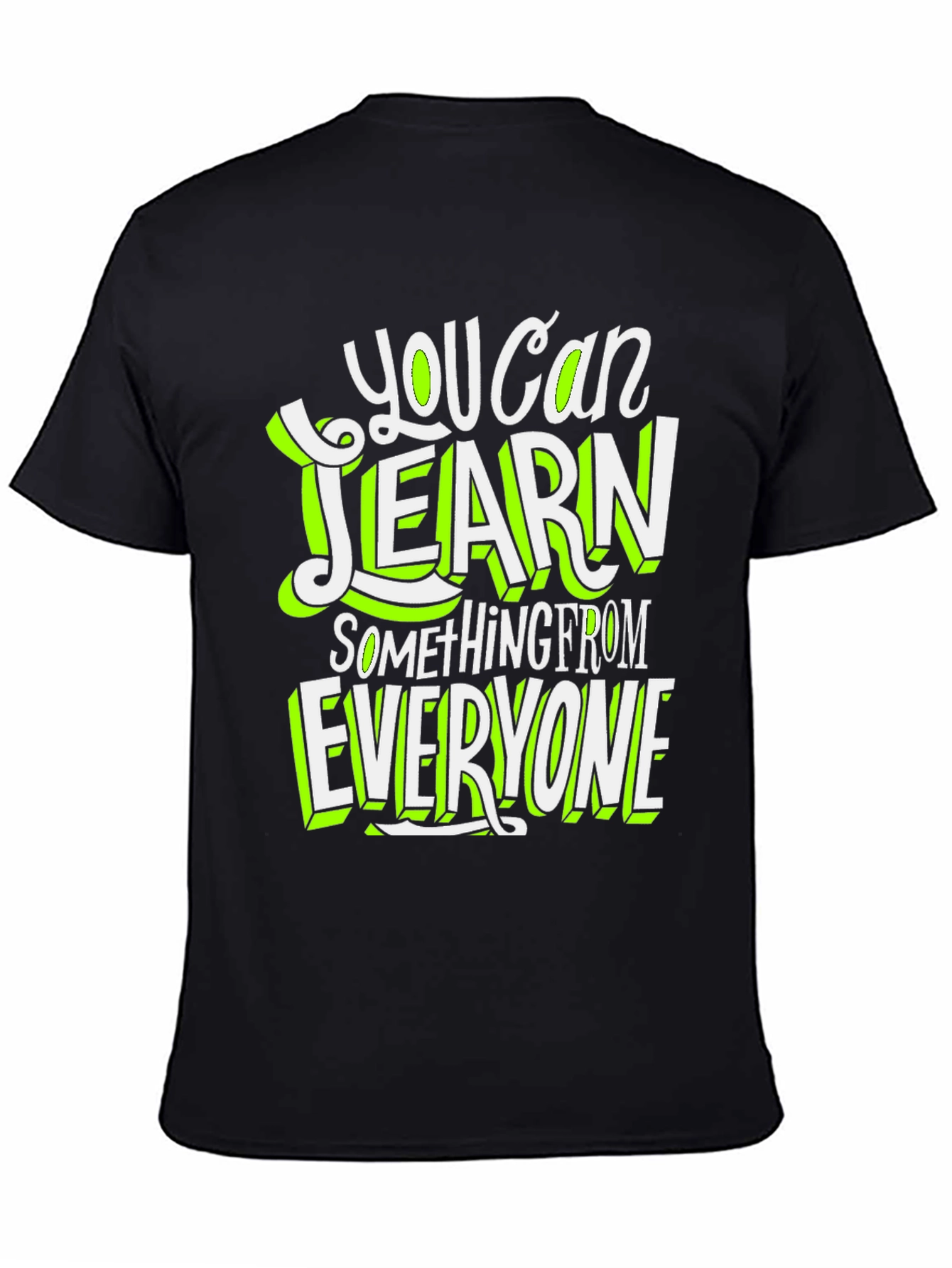 Learn From Everyone Graphic T-Shirt