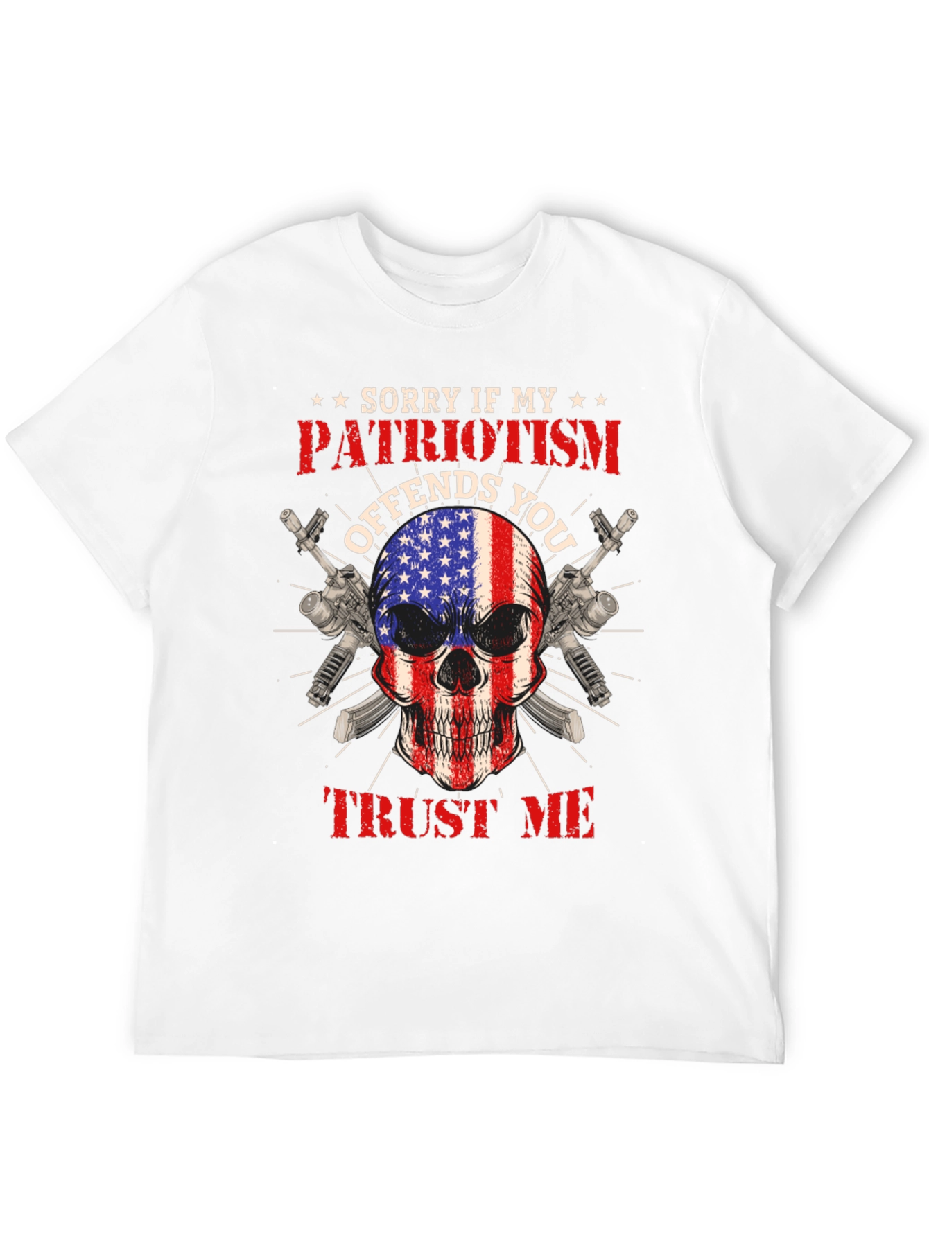 Patriotic Skull T-Shirt: Offends You? Trust Me