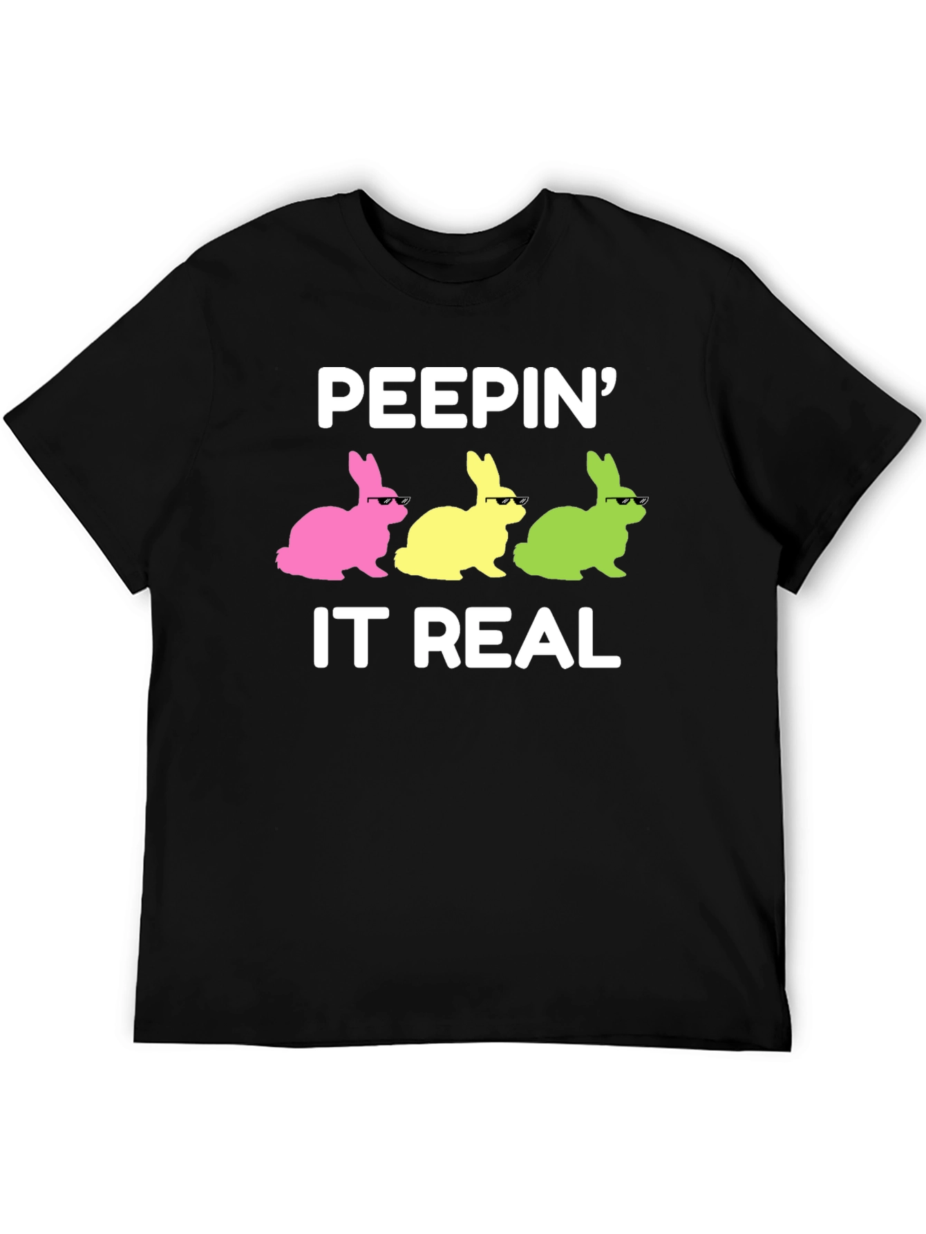 Peepin It Real Easter Bunny T-Shirt
