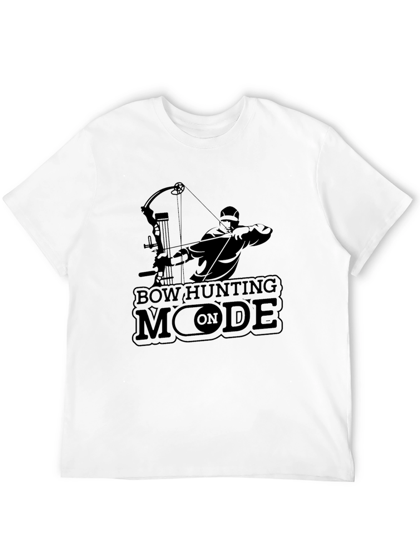 Bow Hunting Mode On Graphic T-Shirt