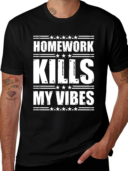 Homework Kills My Vibes Graphic Tee - Trendy T-Shirt