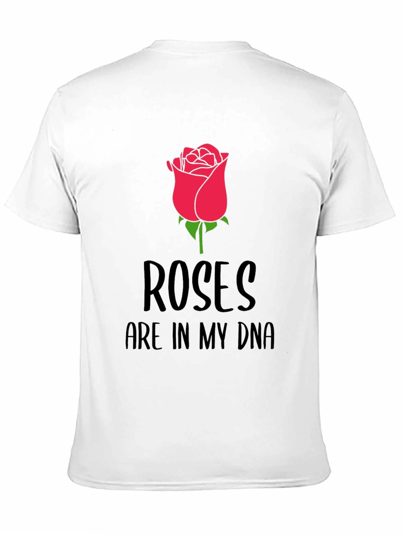 Roses Are In My DNA Graphic Tee