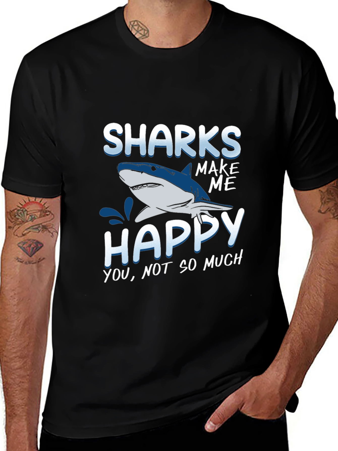 Sharks Make Me Happy T-Shirt Funny Graphic Tee