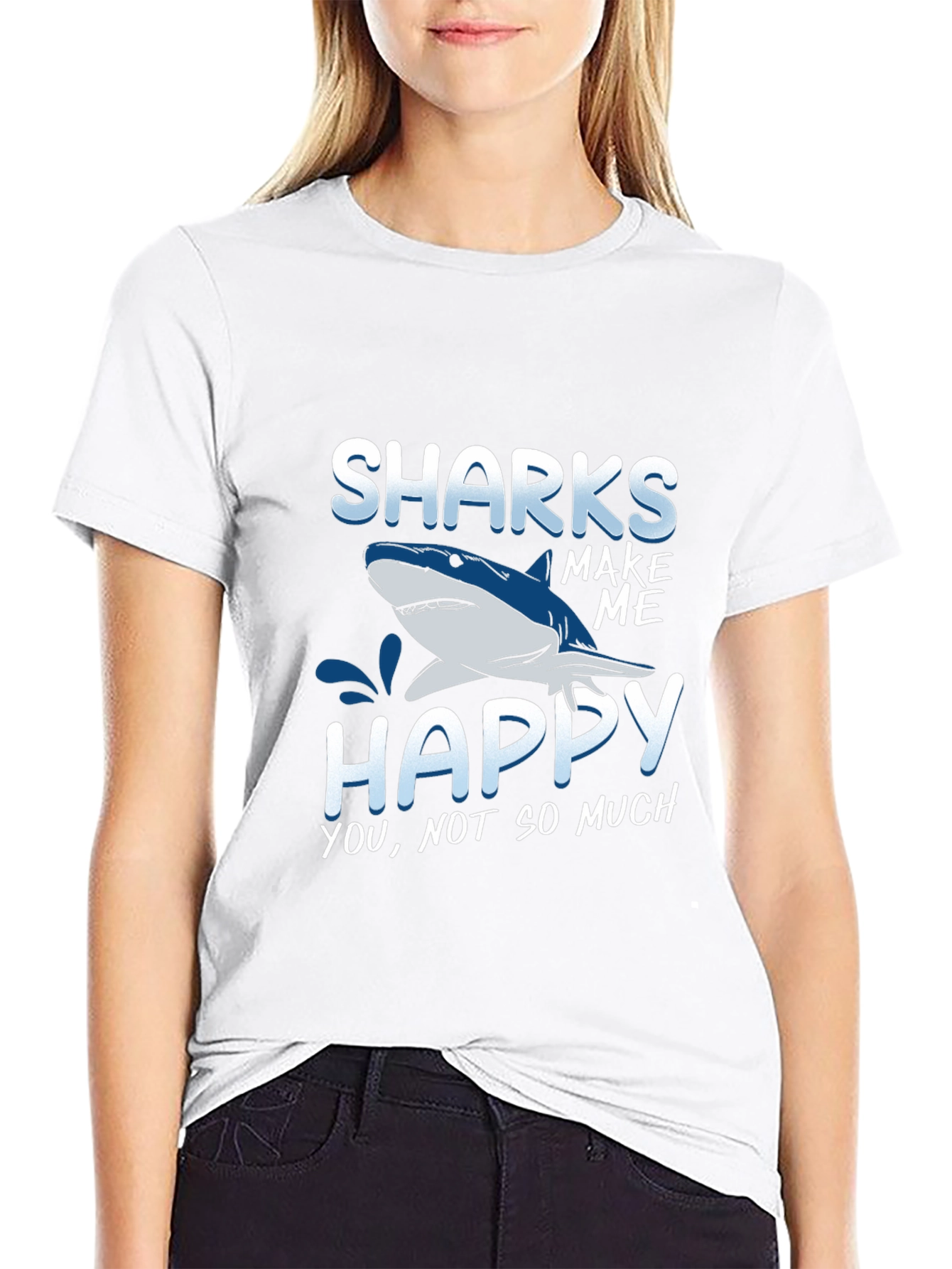 Sharks Make Me Happy T-Shirt Funny Graphic Tee