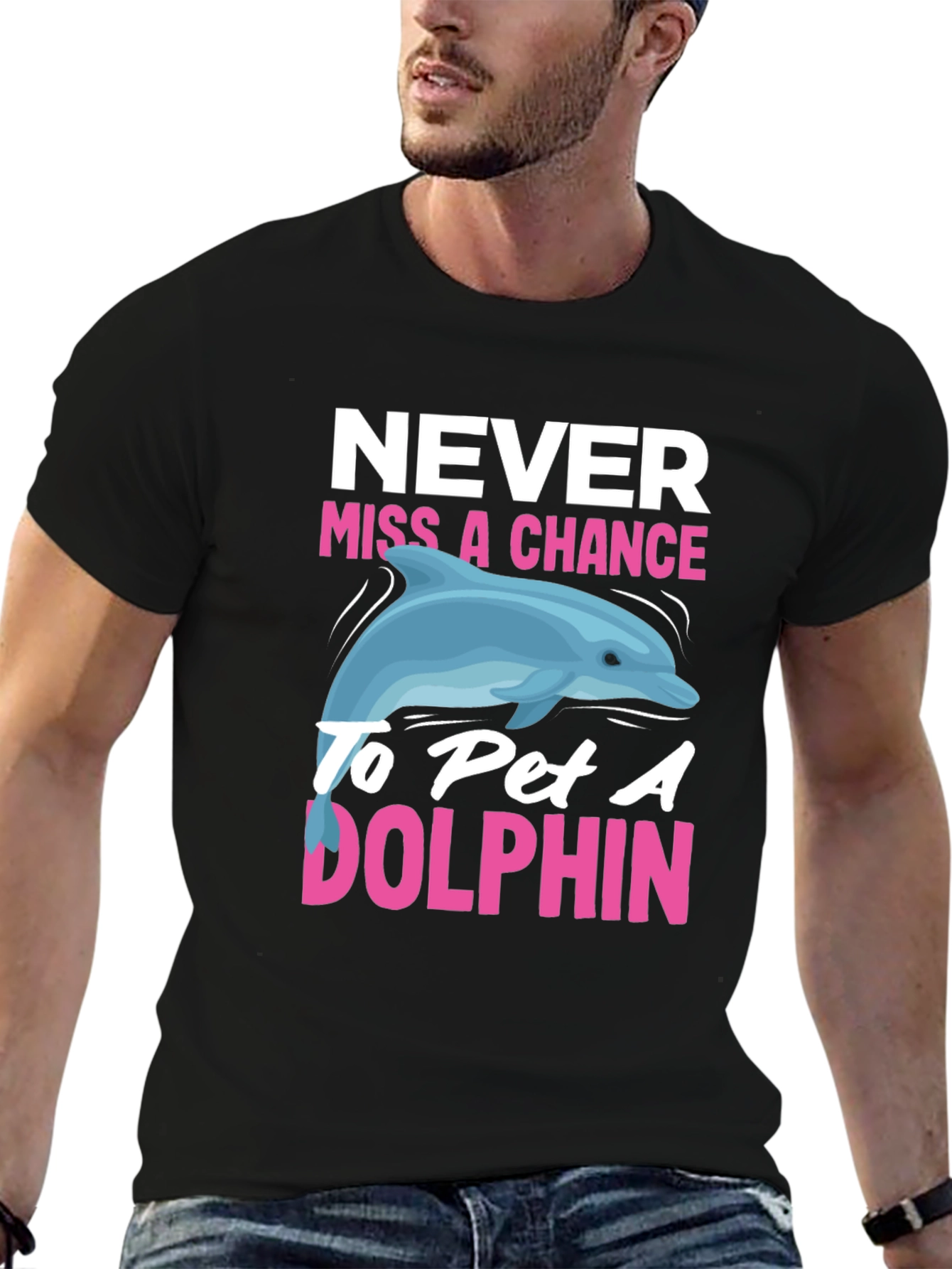 Never Miss a Chance to Pet a Dolphin T-Shirt