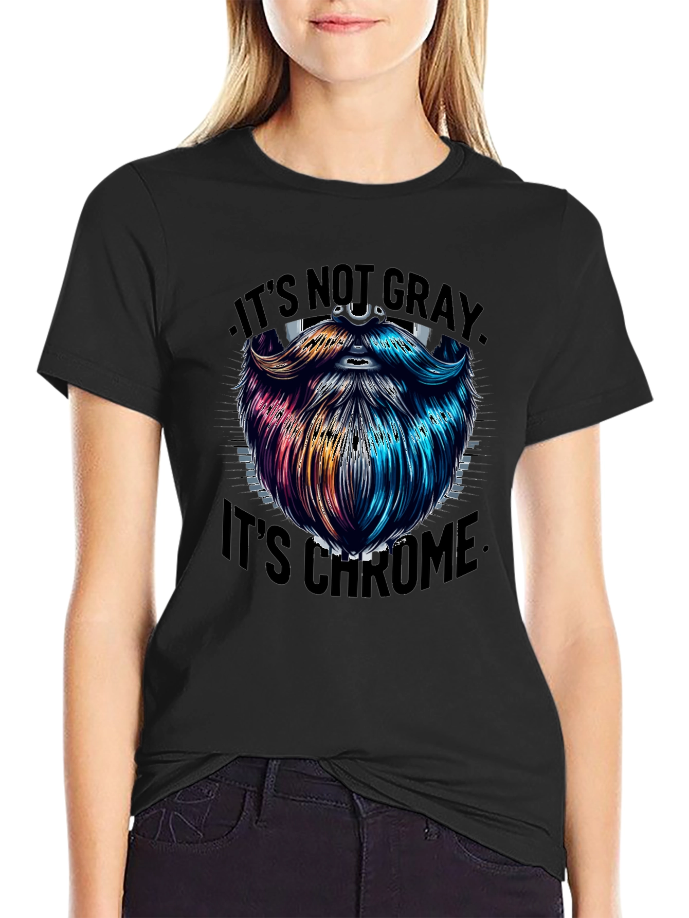 Its Not Gray Its Chrome Graphic T-Shirt