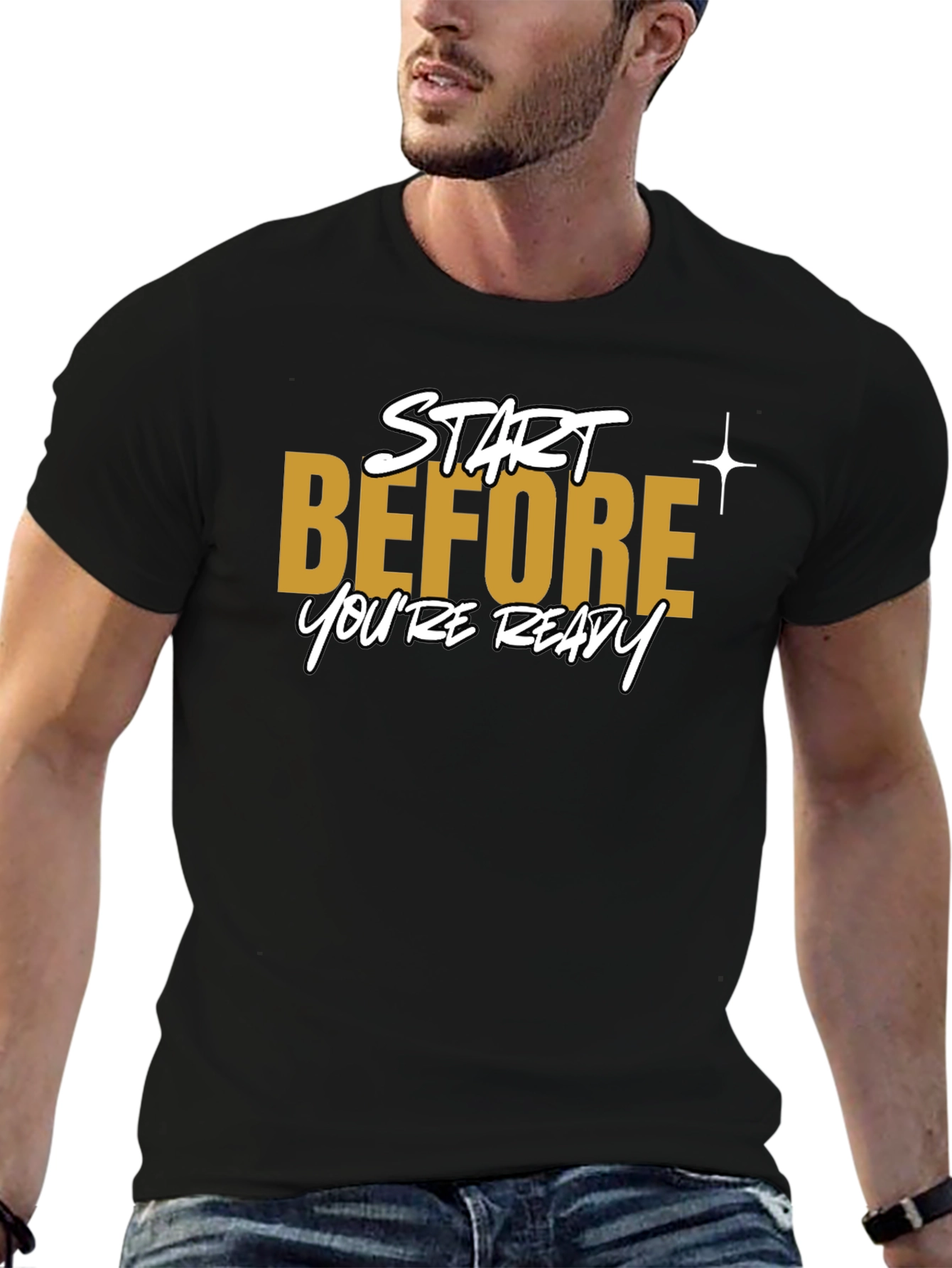 Start Before Youre Ready Black T-Shirt