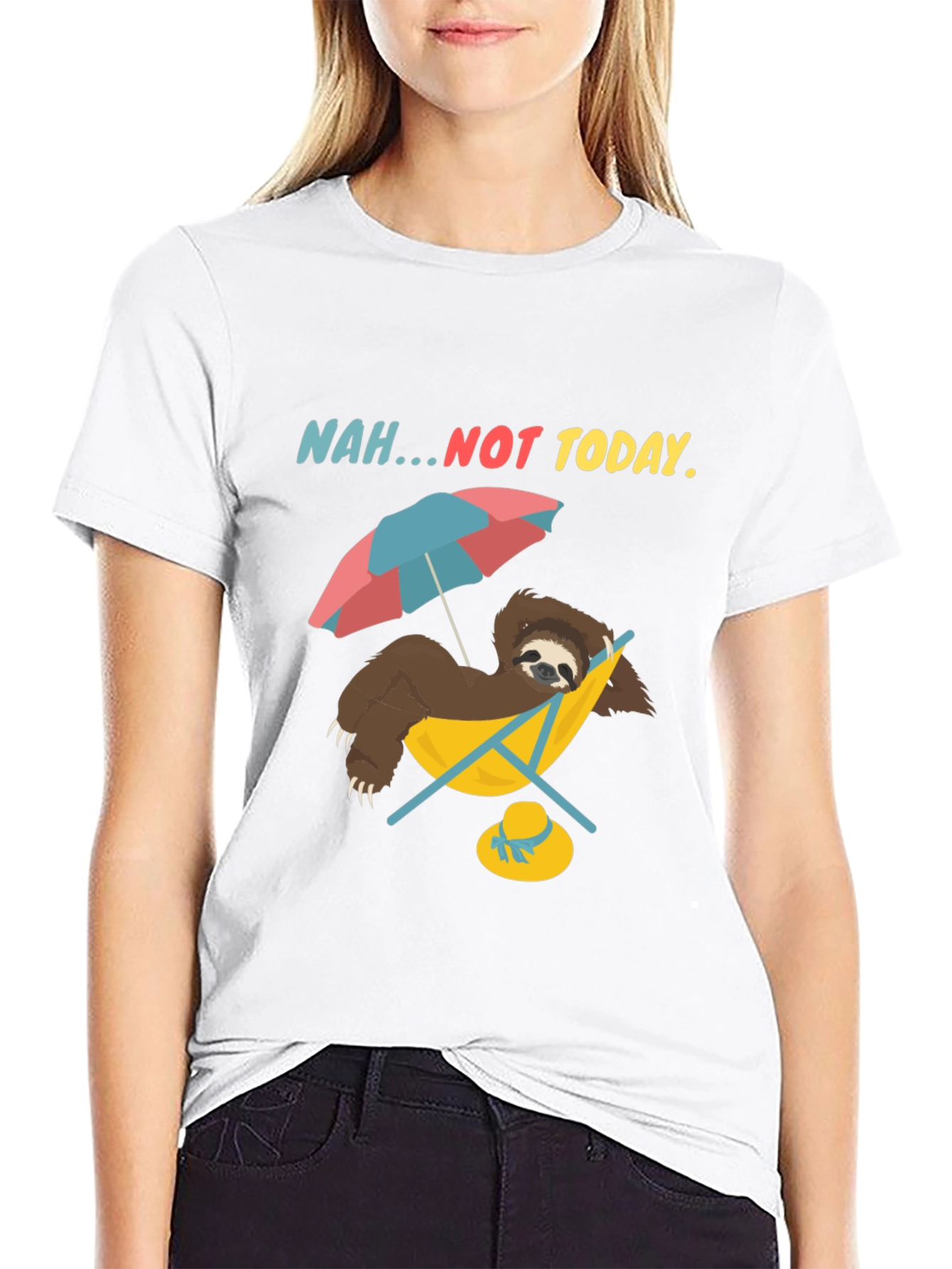 Nah...Not Today Sloth T-Shirt Relaxed Vacation Mode