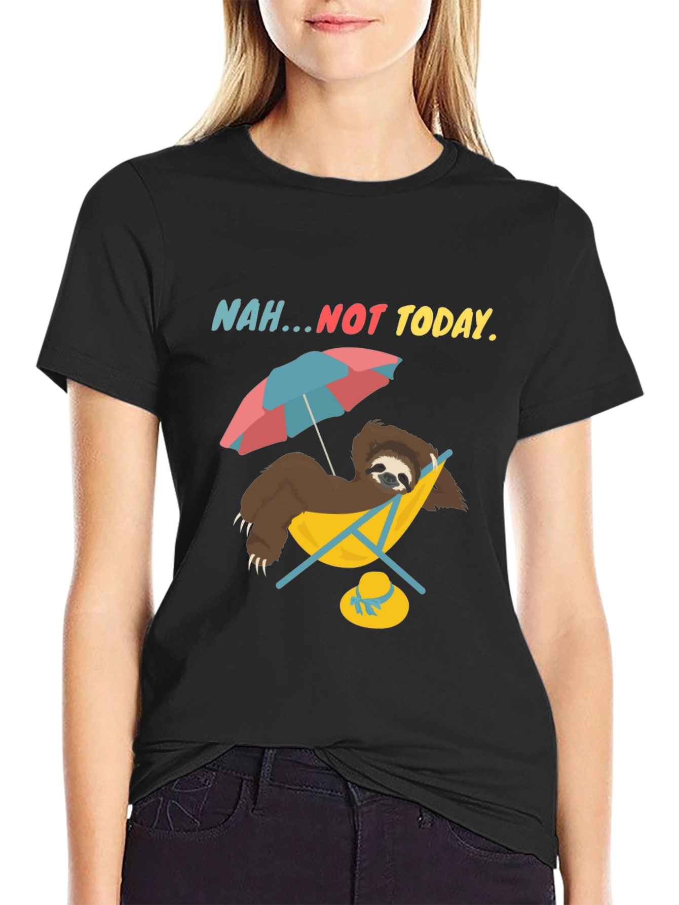 Nah...Not Today Sloth T-Shirt Relaxed Vacation Mode
