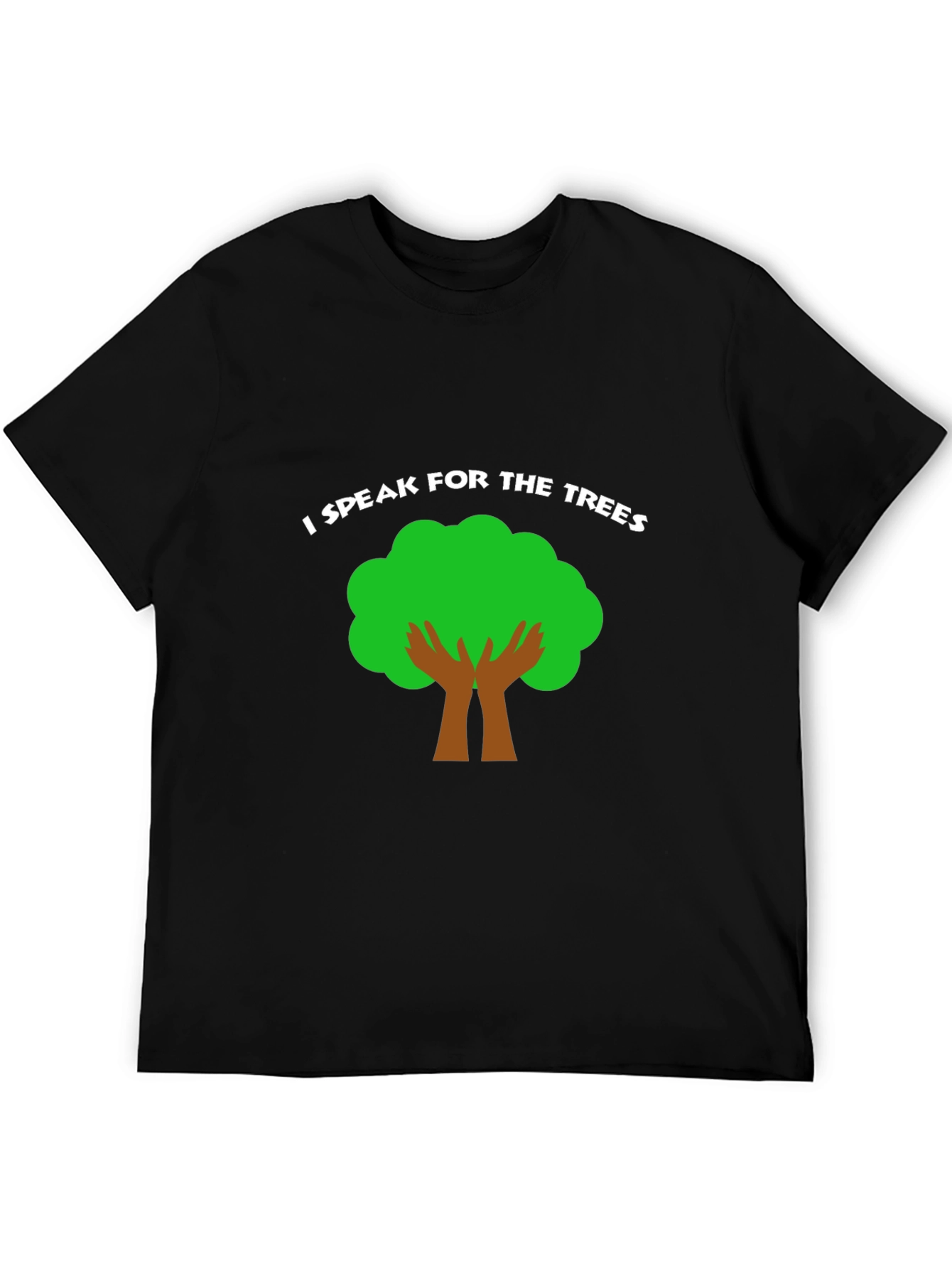 I Speak for the Trees Graphic Tee