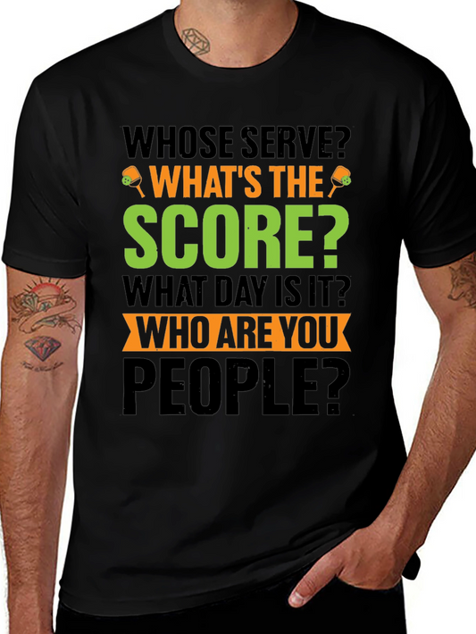 Whose Serve Pickleball T-Shirt