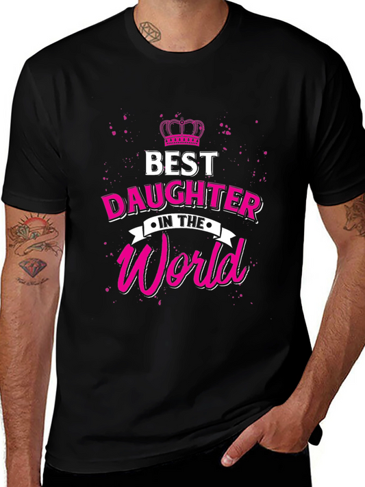 Best Daughter in the World Black T-Shirt