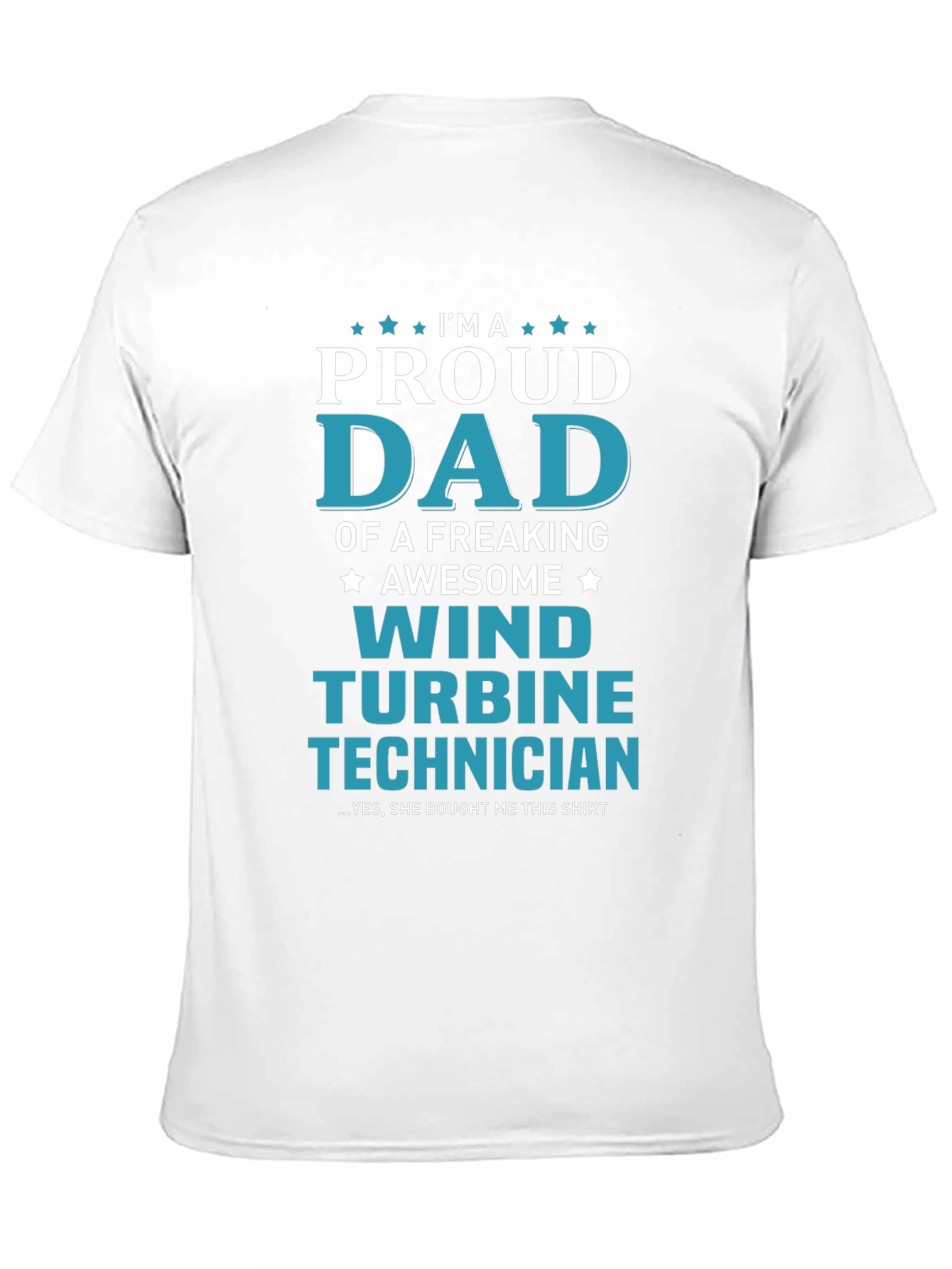Proud Dad Wind Turbine Technician Graphic T-Shirt
