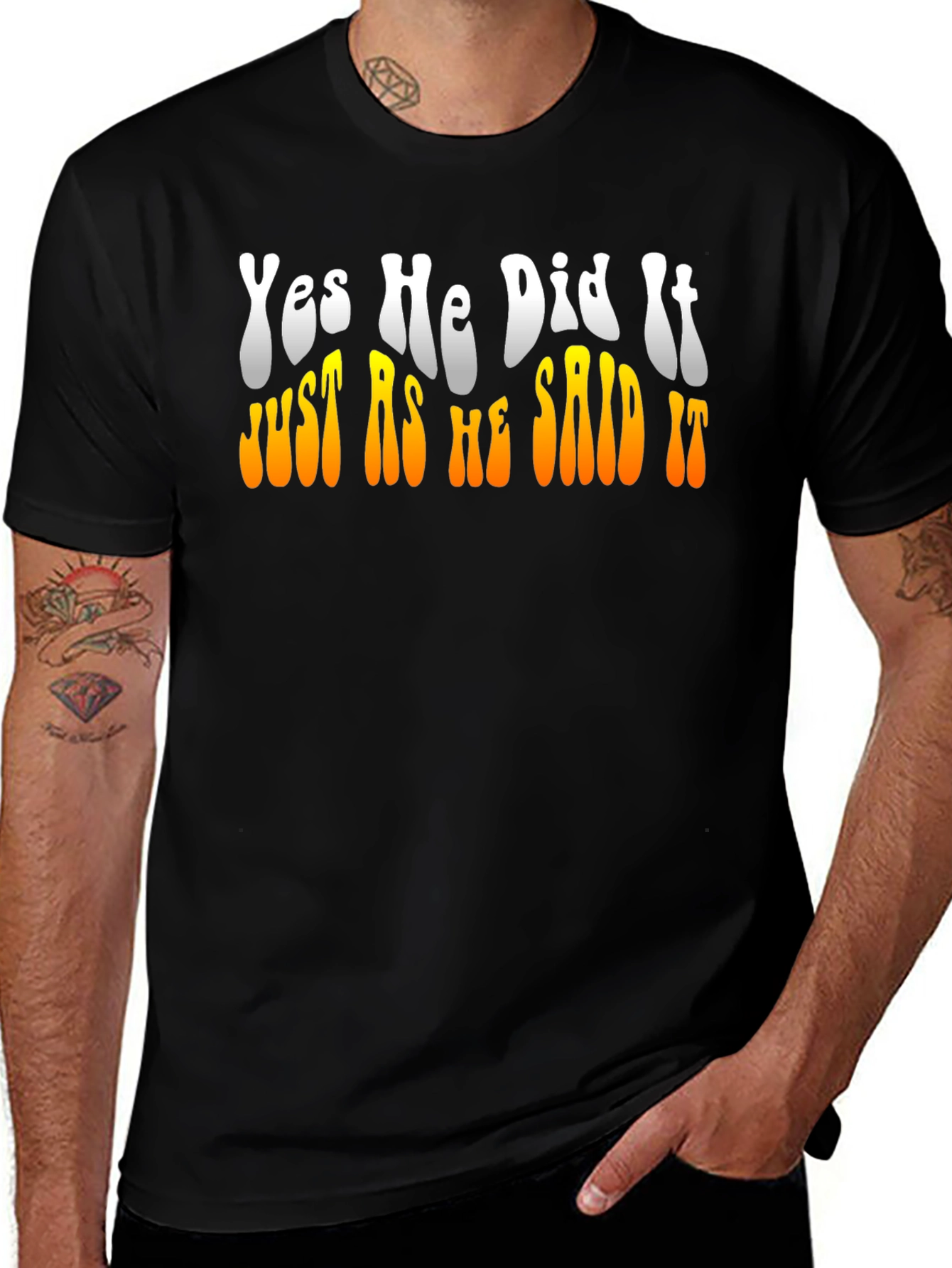Yes He Did It T-Shirt
