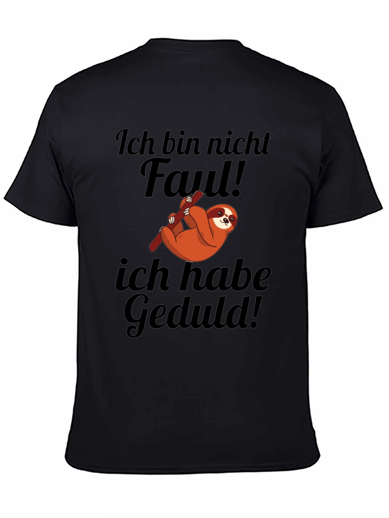 Ich Bin Nicht Faul Sloth T-Shirt