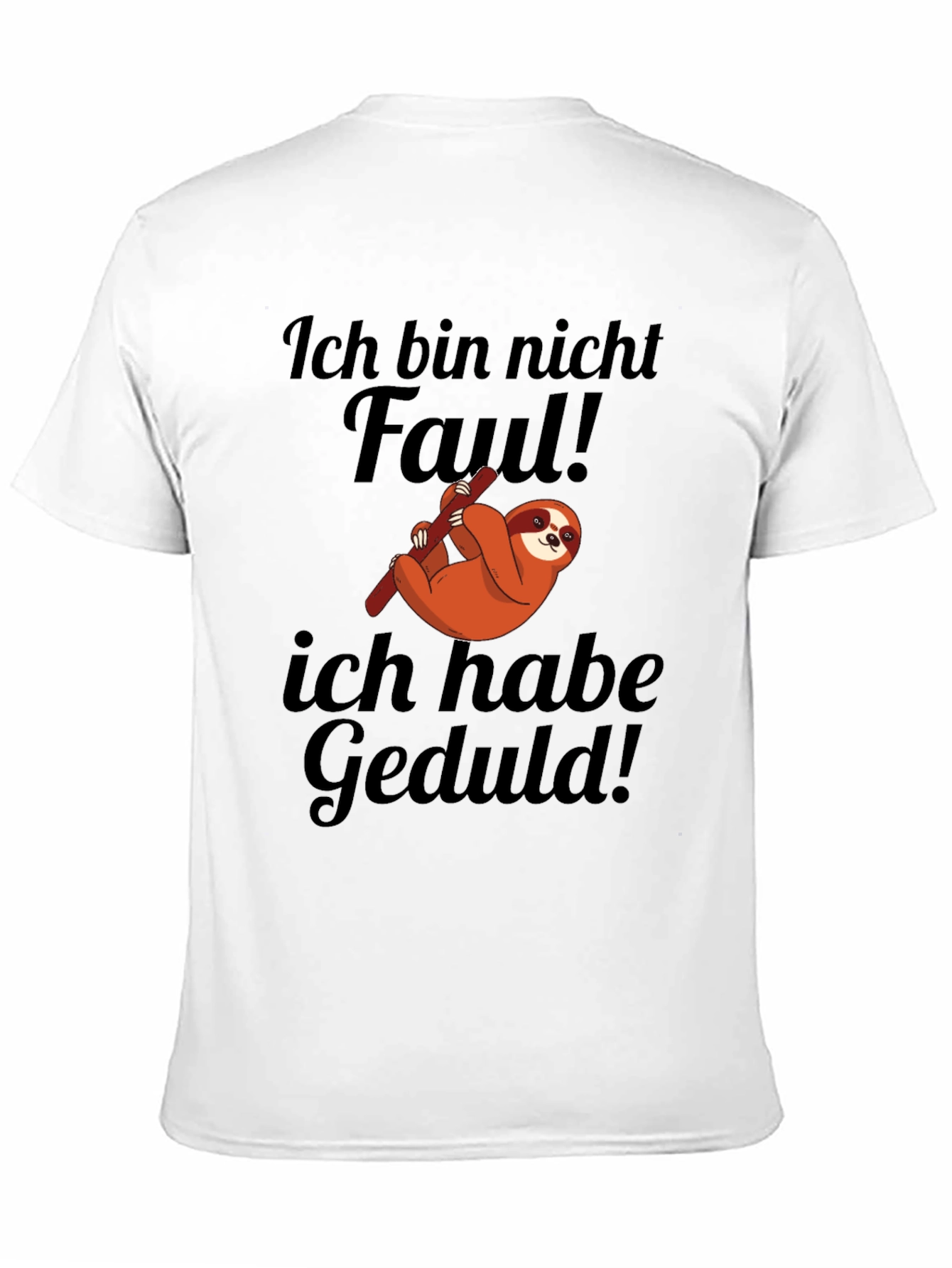 Ich Bin Nicht Faul Sloth T-Shirt