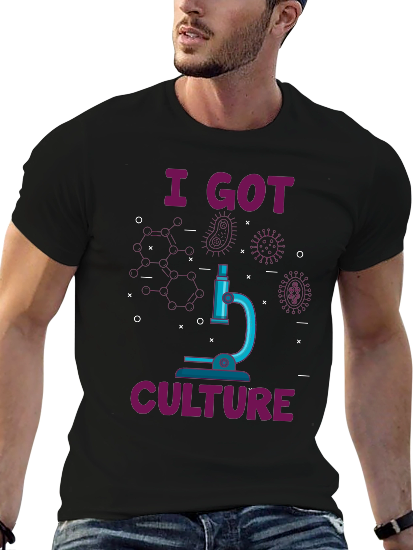 I Got Culture T-Shirt - Biology Humor Tee