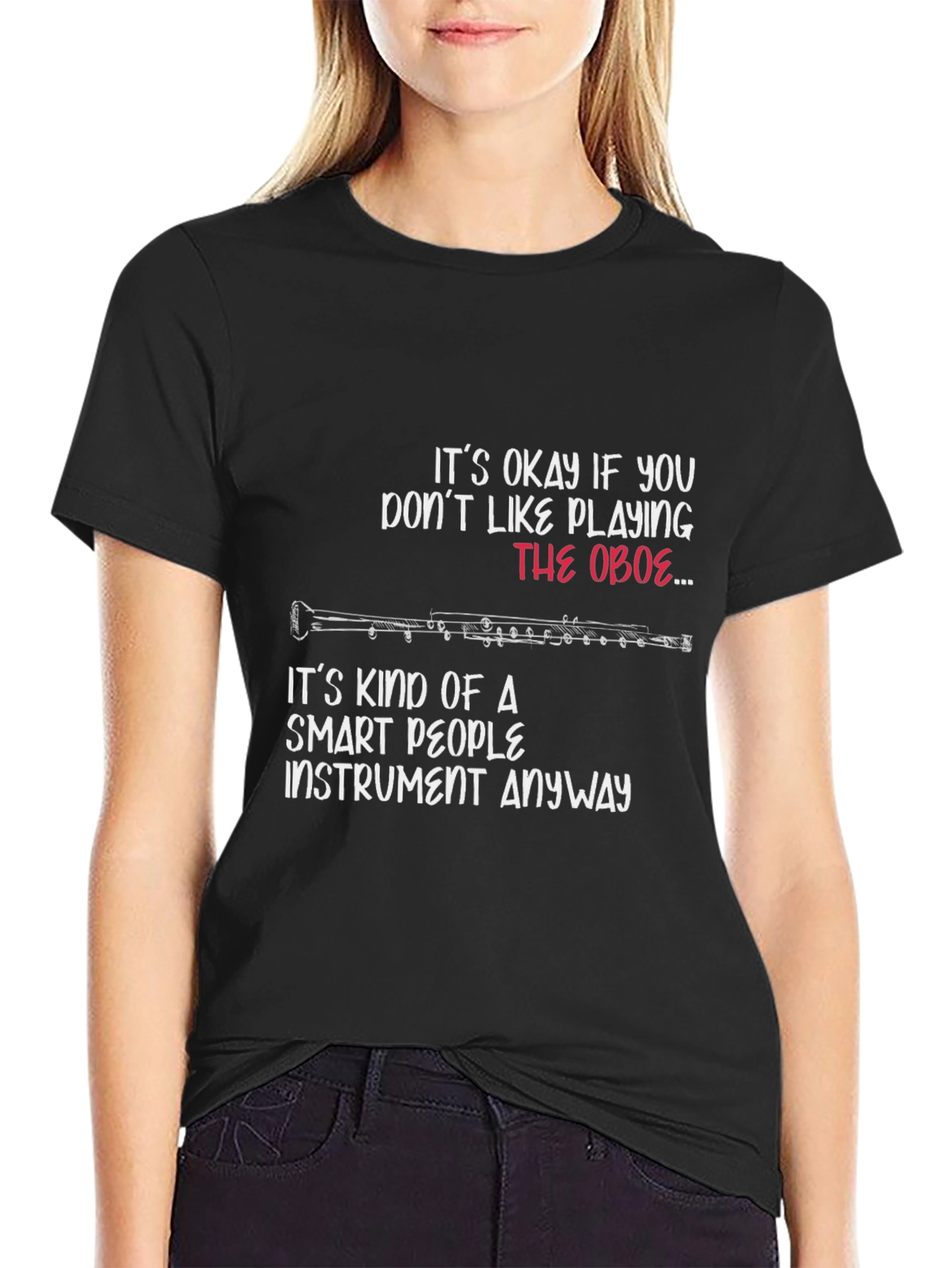 Funny Oboe Player T-Shirt - Smart People Instrument