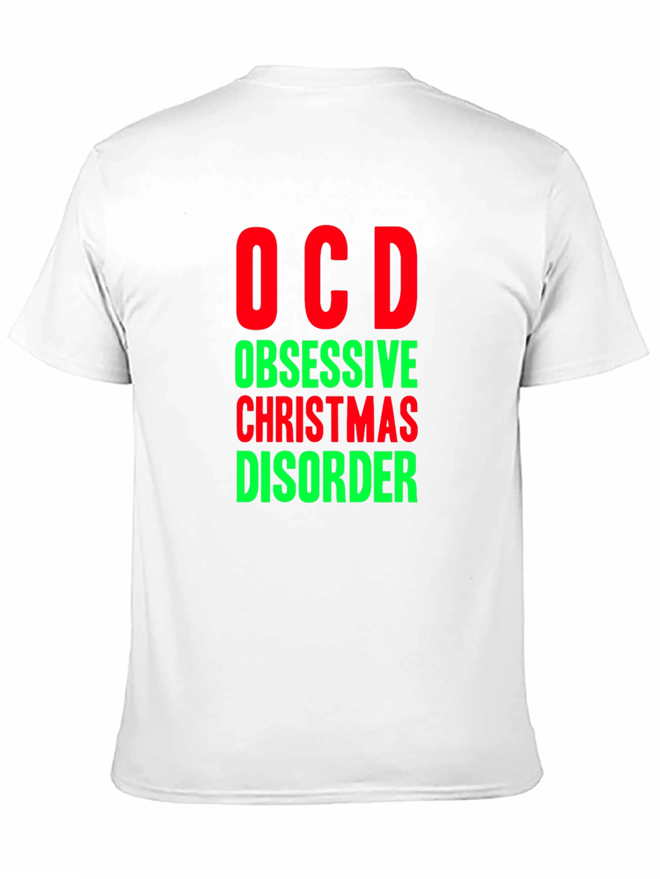 OCD Obsessive Christmas Disorder Holiday T-Shirt