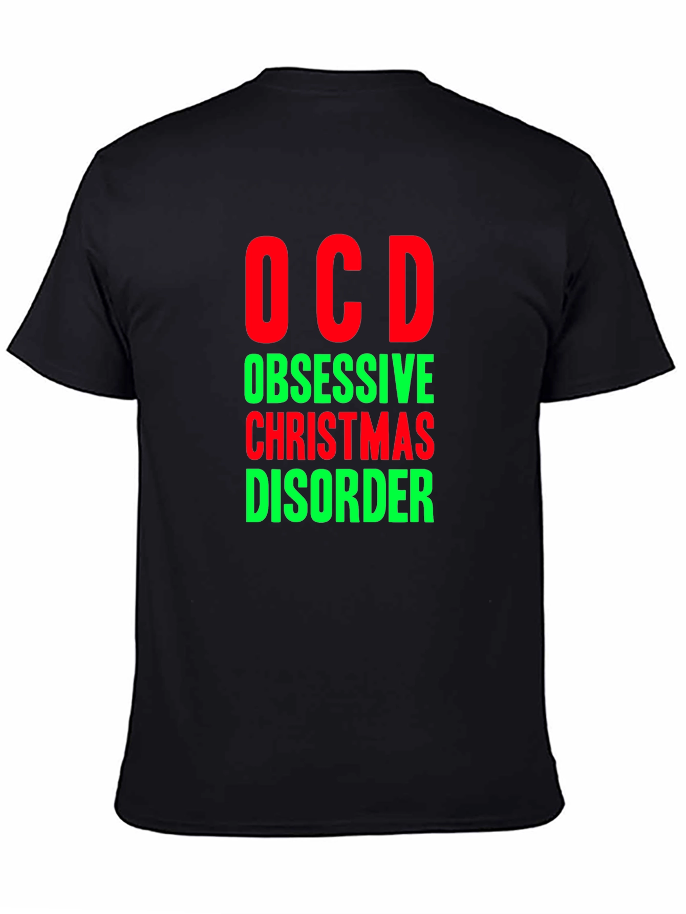 OCD Obsessive Christmas Disorder Holiday T-Shirt