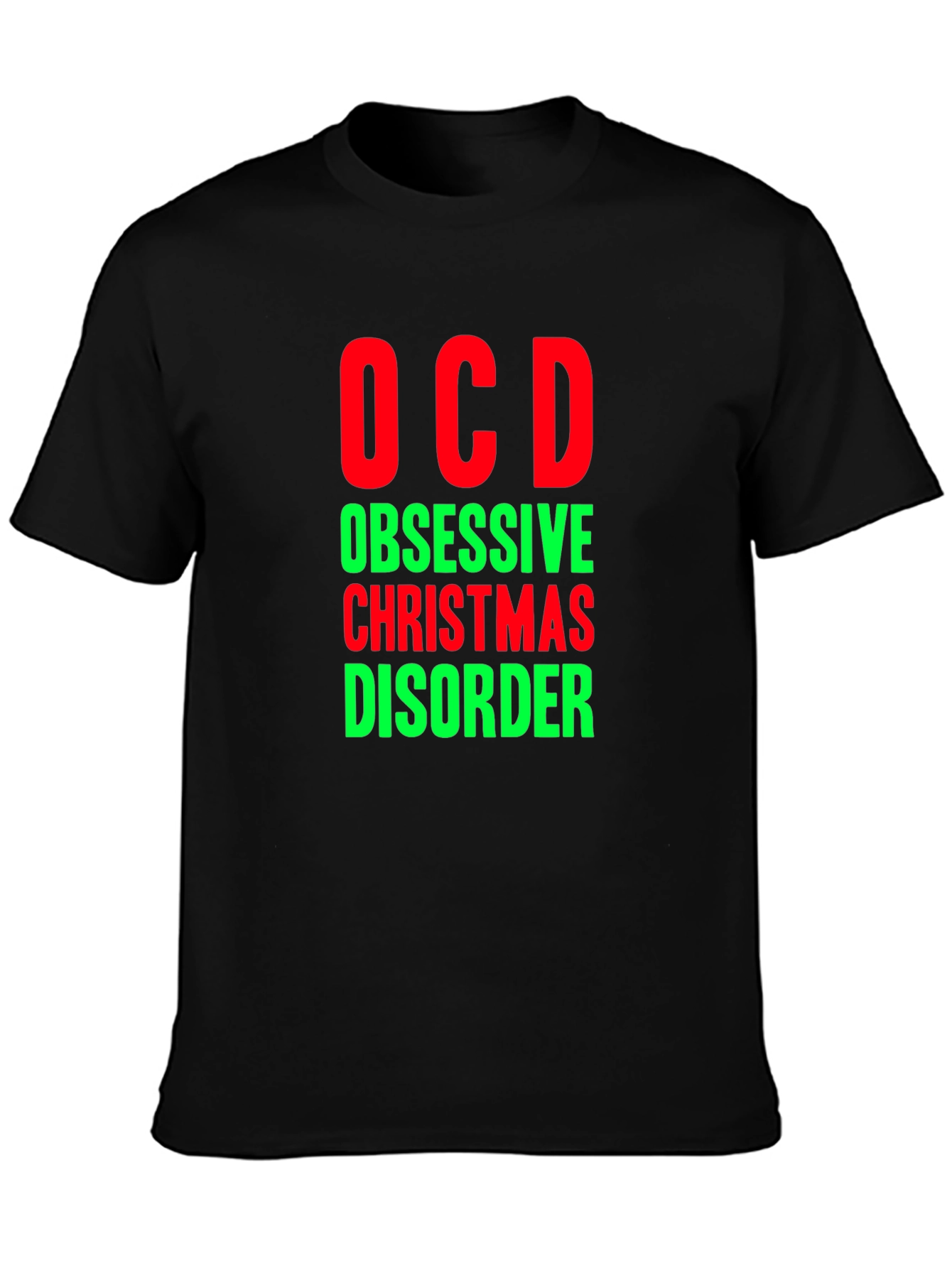 OCD Obsessive Christmas Disorder Holiday T-Shirt