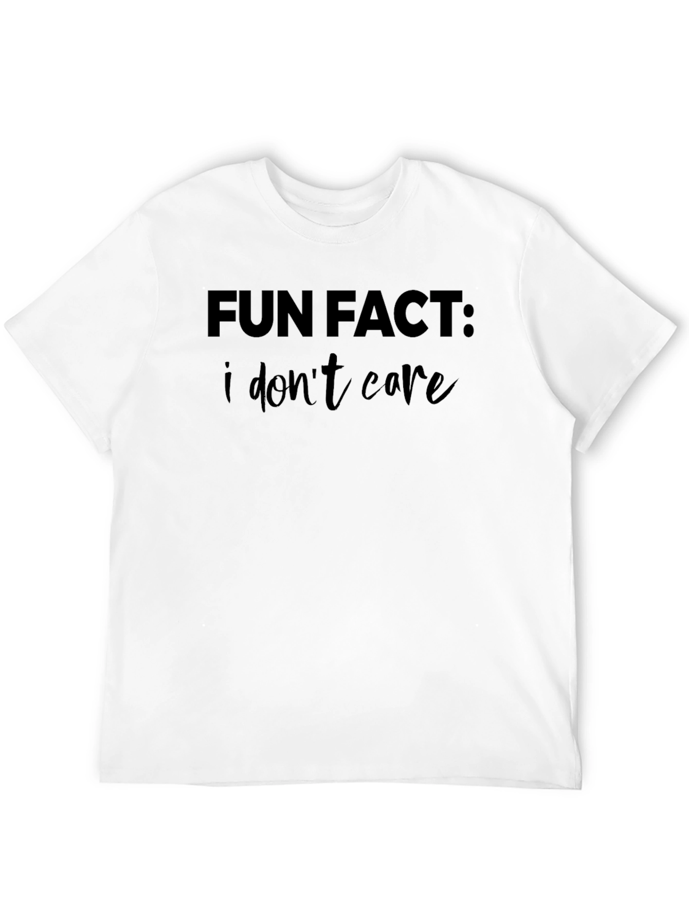 Fun Fact: I Dont Care Graphic Tee