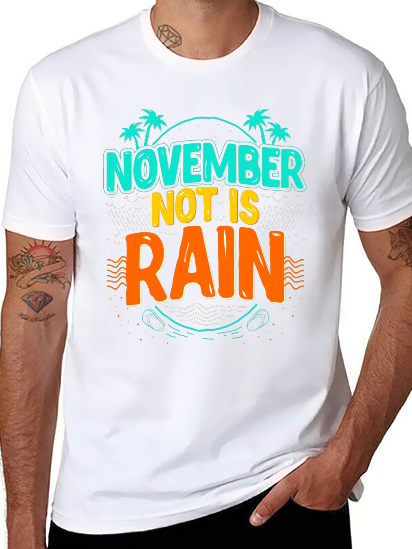 November Not is Rain T-Shirt