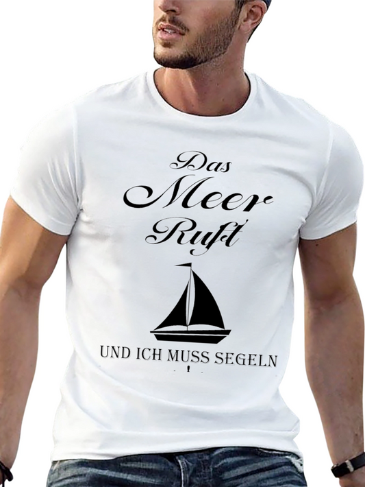 Das Meer Ruft Sailing T-Shirt