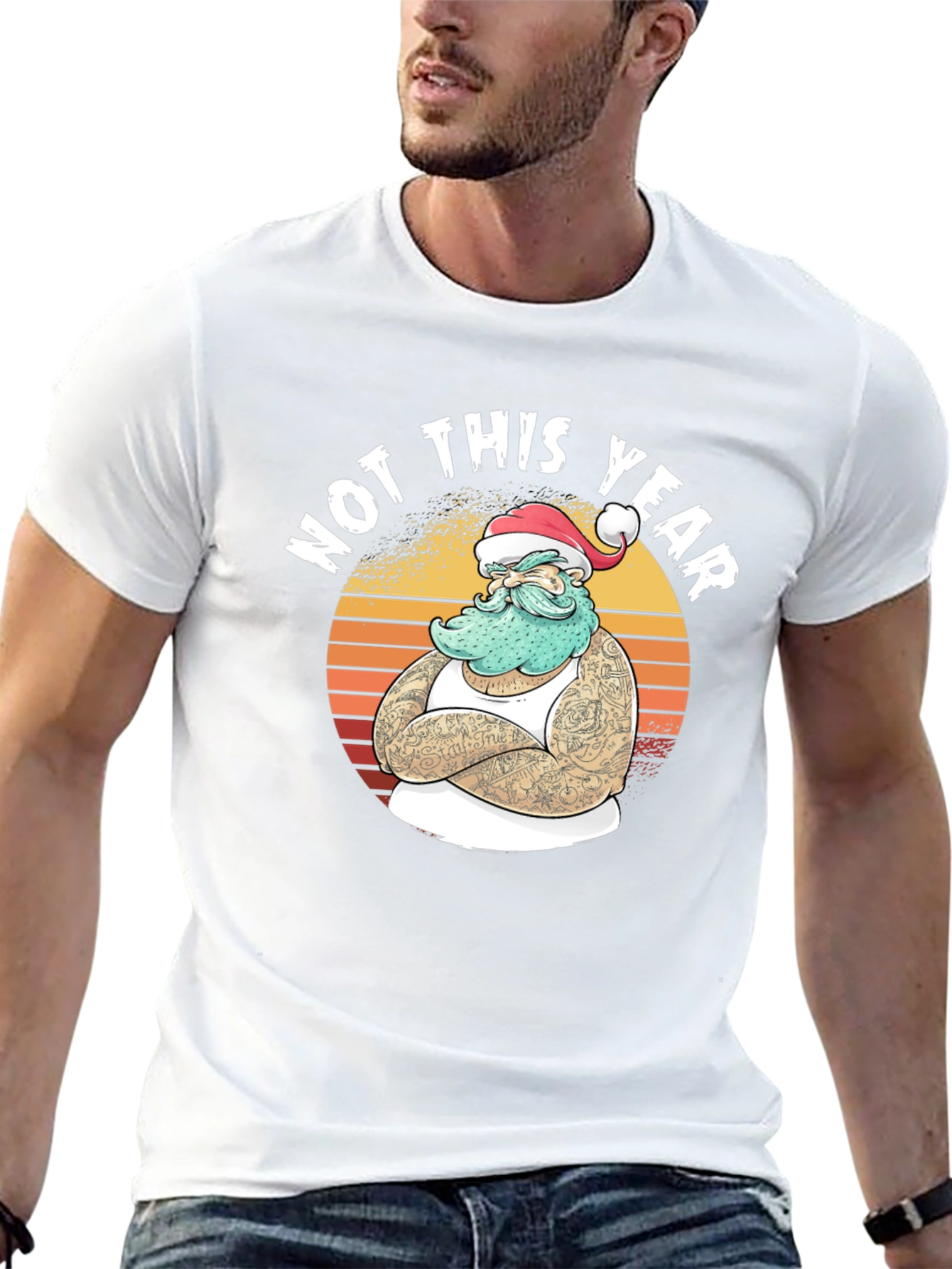 Not This Year Santa T-Shirt