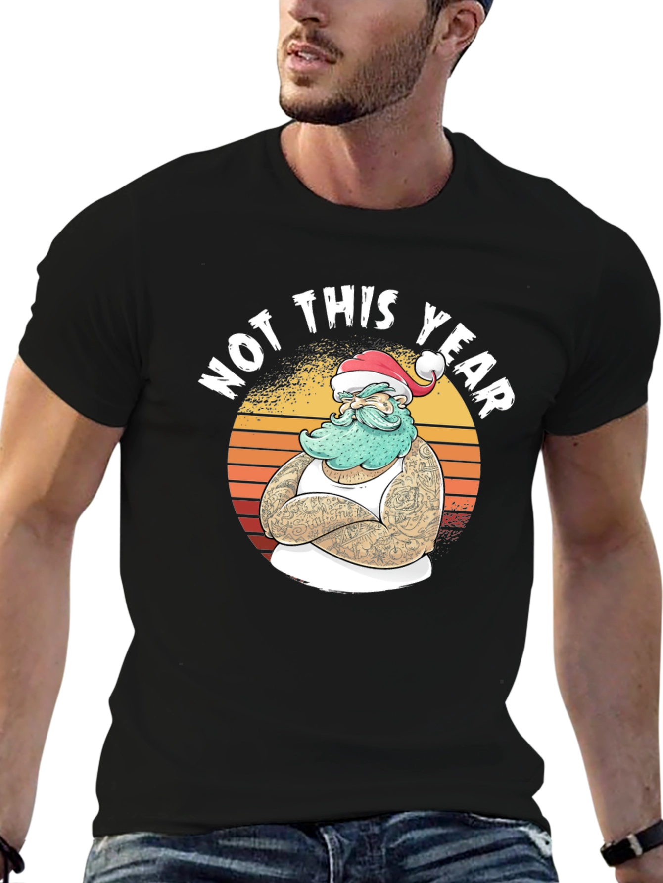 Not This Year Santa T-Shirt