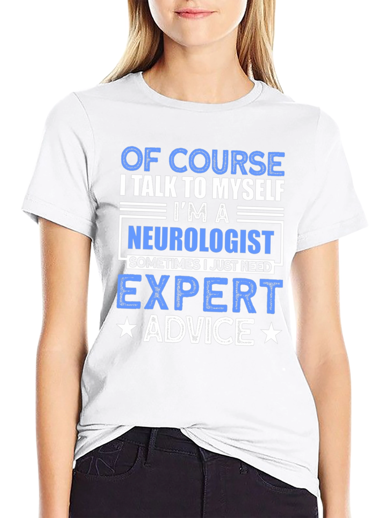 Neurologist Expert Advice T-Shirt