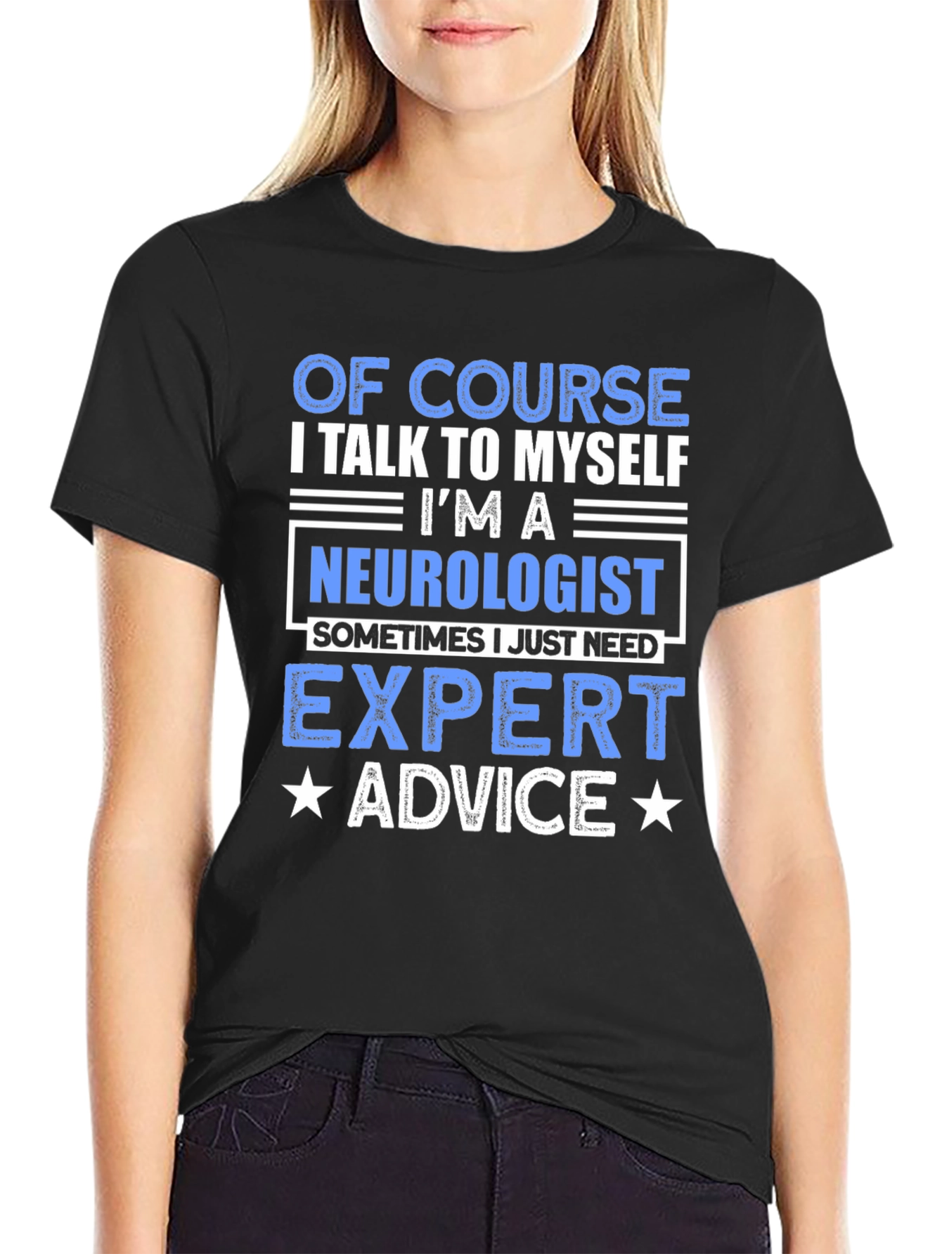 Neurologist Expert Advice T-Shirt