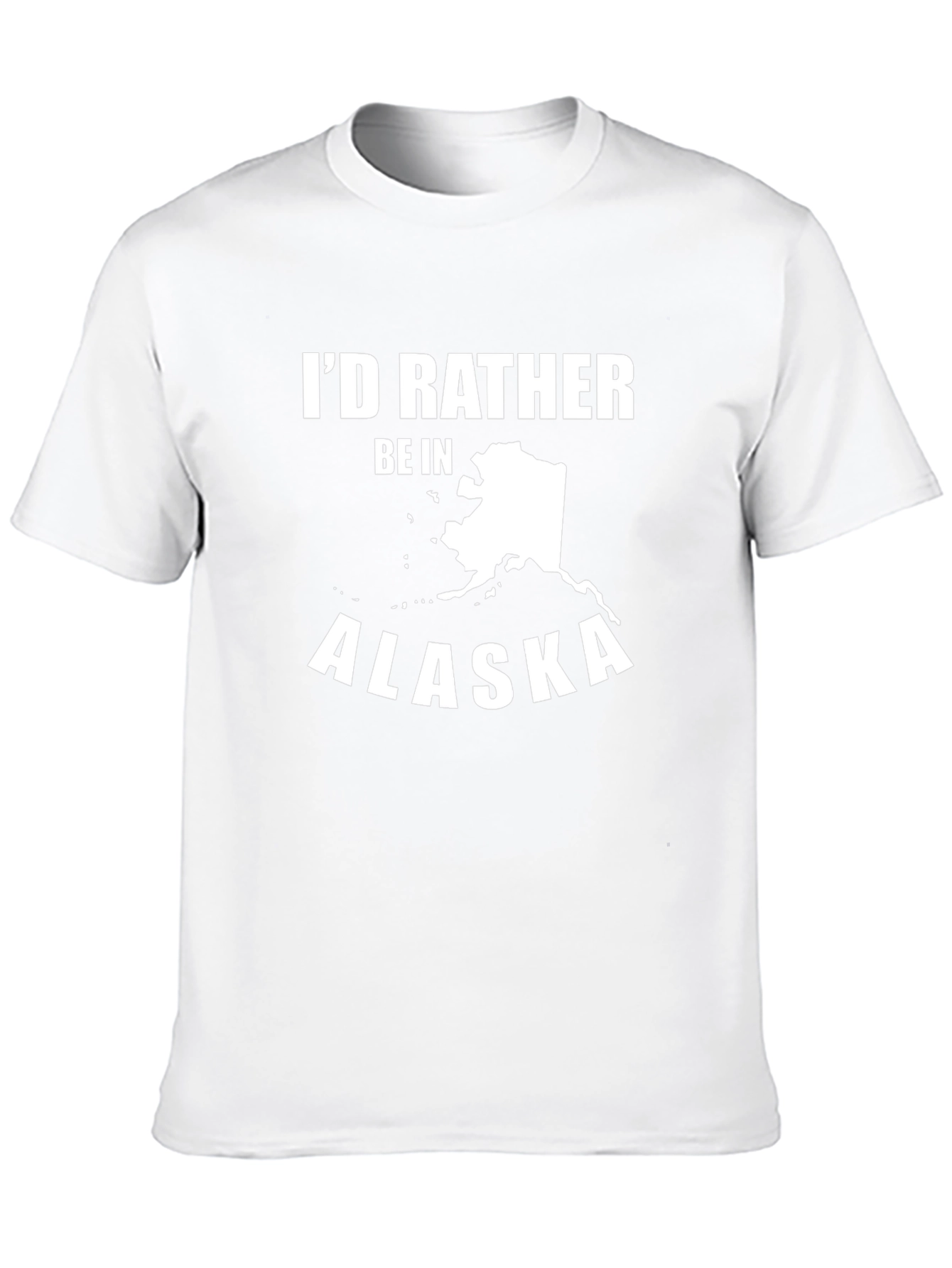 Id Rather Be in Alaska T-Shirt