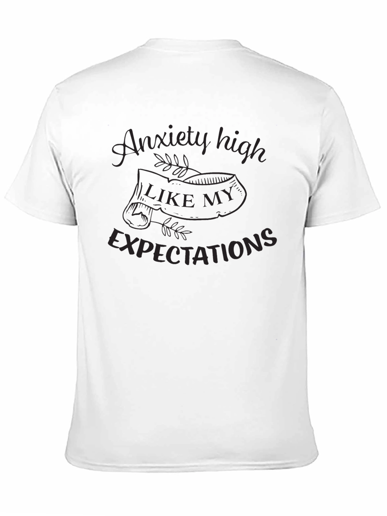 Anxiety High T-Shirt - Unisex Comfort Fit