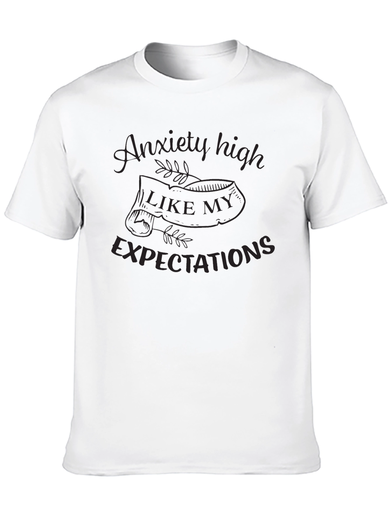 Anxiety High T-Shirt - Unisex Comfort Fit