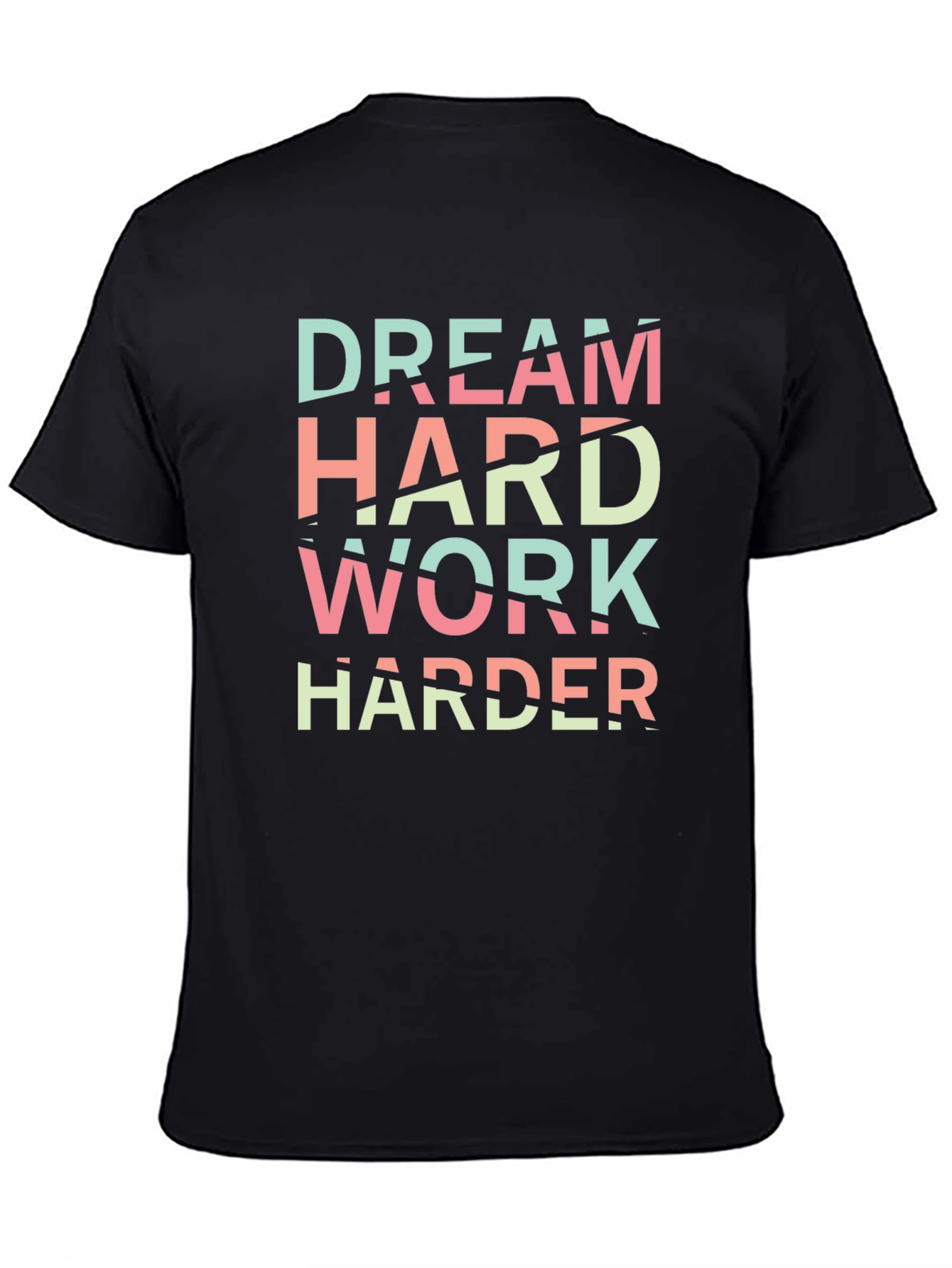 Dream Hard Work Harder Black Graphic Tee