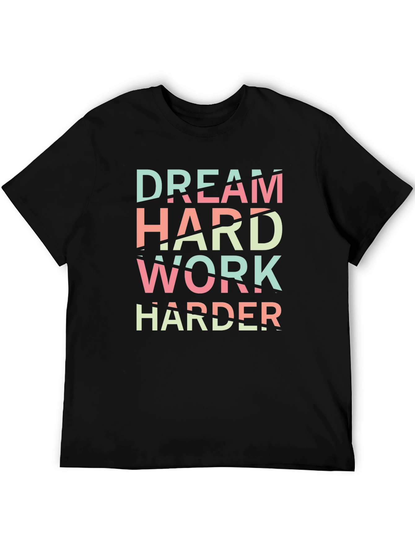 Dream Hard Work Harder Black Graphic Tee