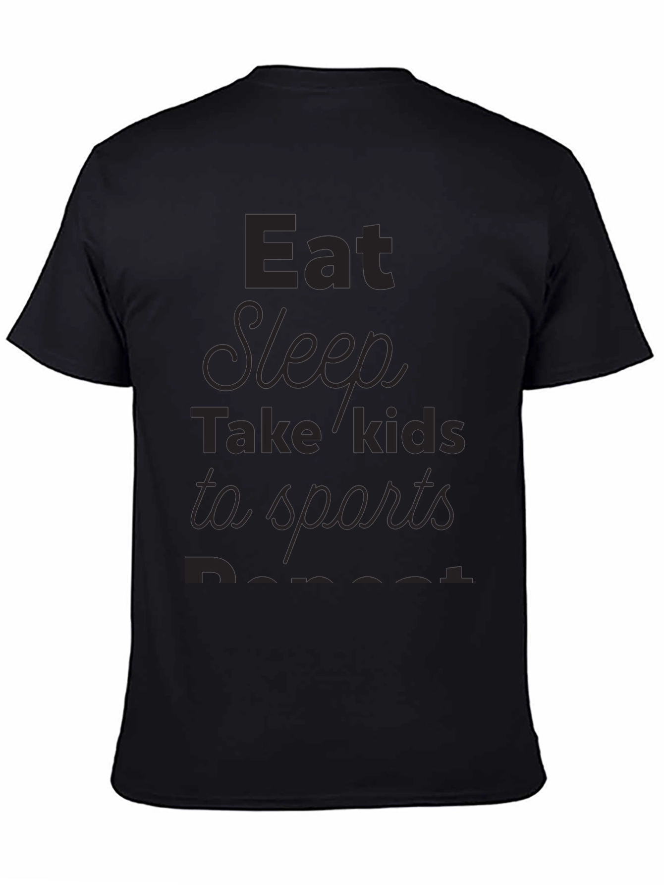 Eat Sleep Take Kids to Sports Repeat T-Shirt