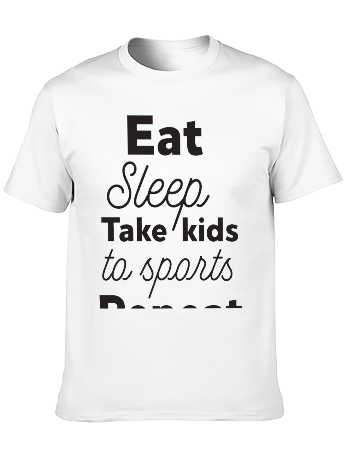 Eat Sleep Take Kids to Sports Repeat T-Shirt