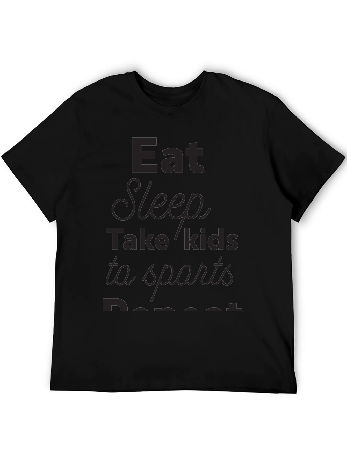 Eat Sleep Take Kids to Sports Repeat T-Shirt