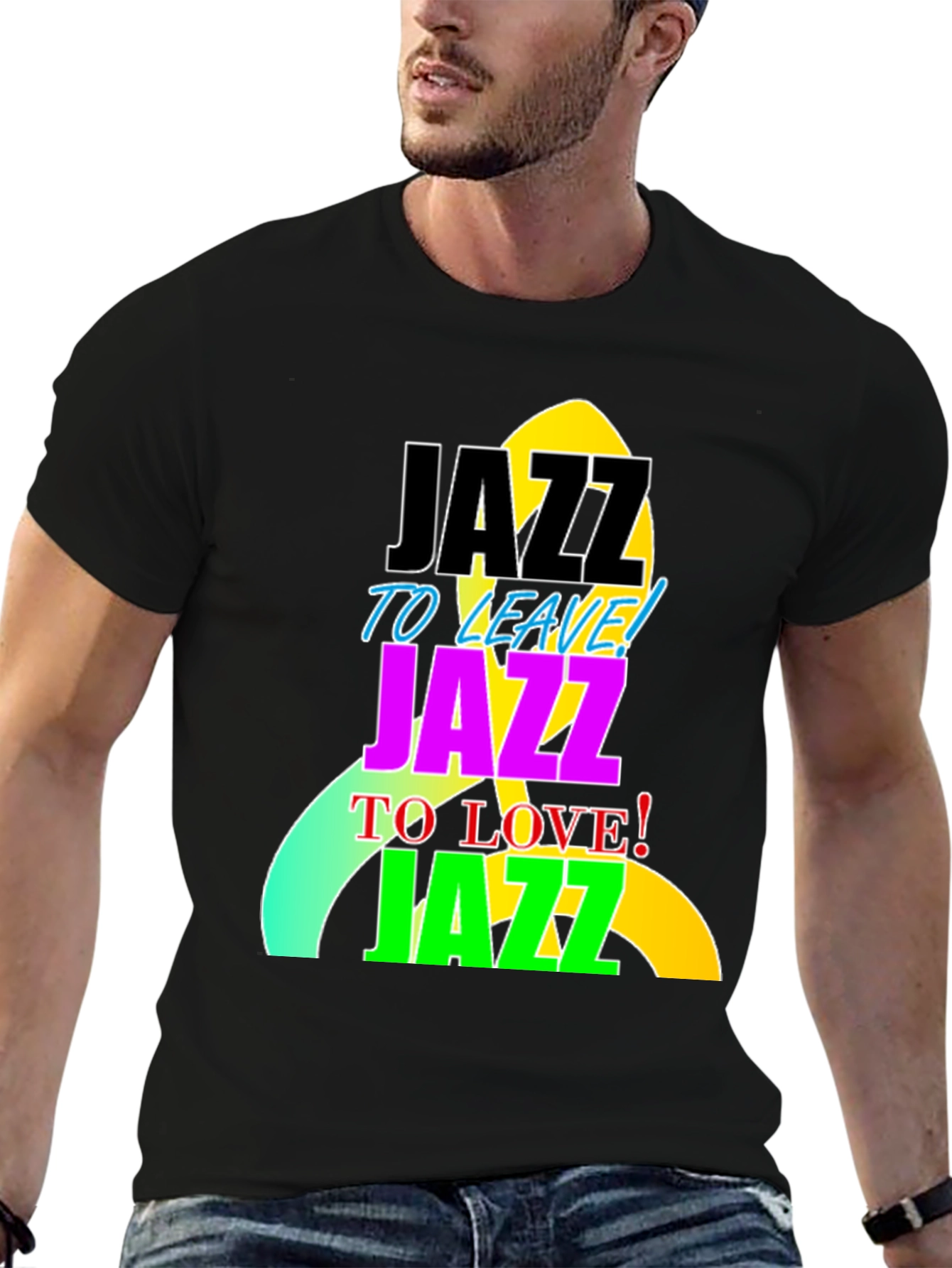 Jazz to Leave Love Jazz T-Shirt