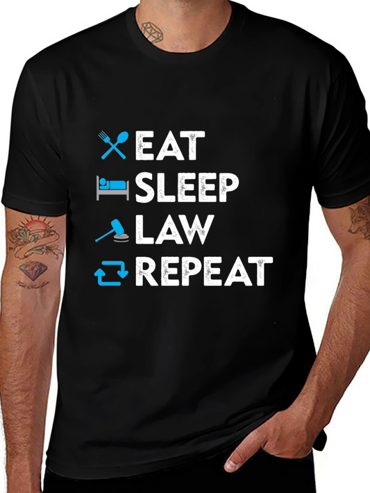 Eat Sleep Law Repeat T-Shirt
